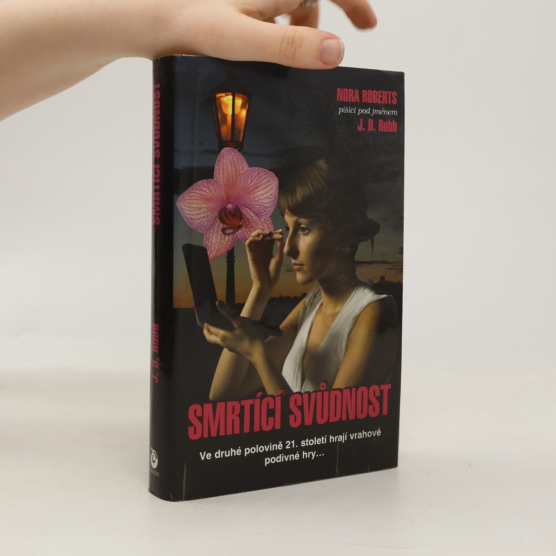 Nora Roberts Smrtící svůdnost