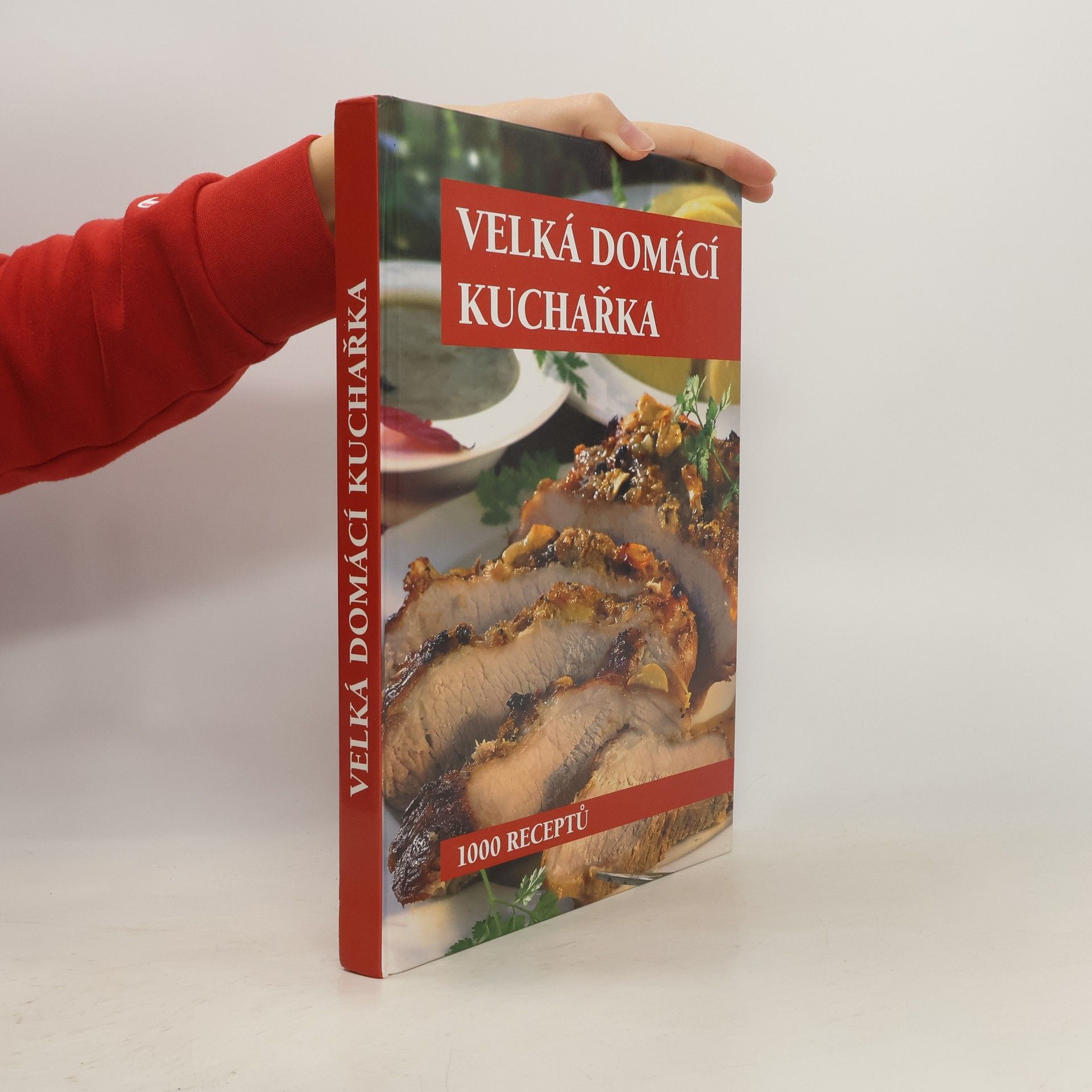 Various authors Velká domácí kuchařka