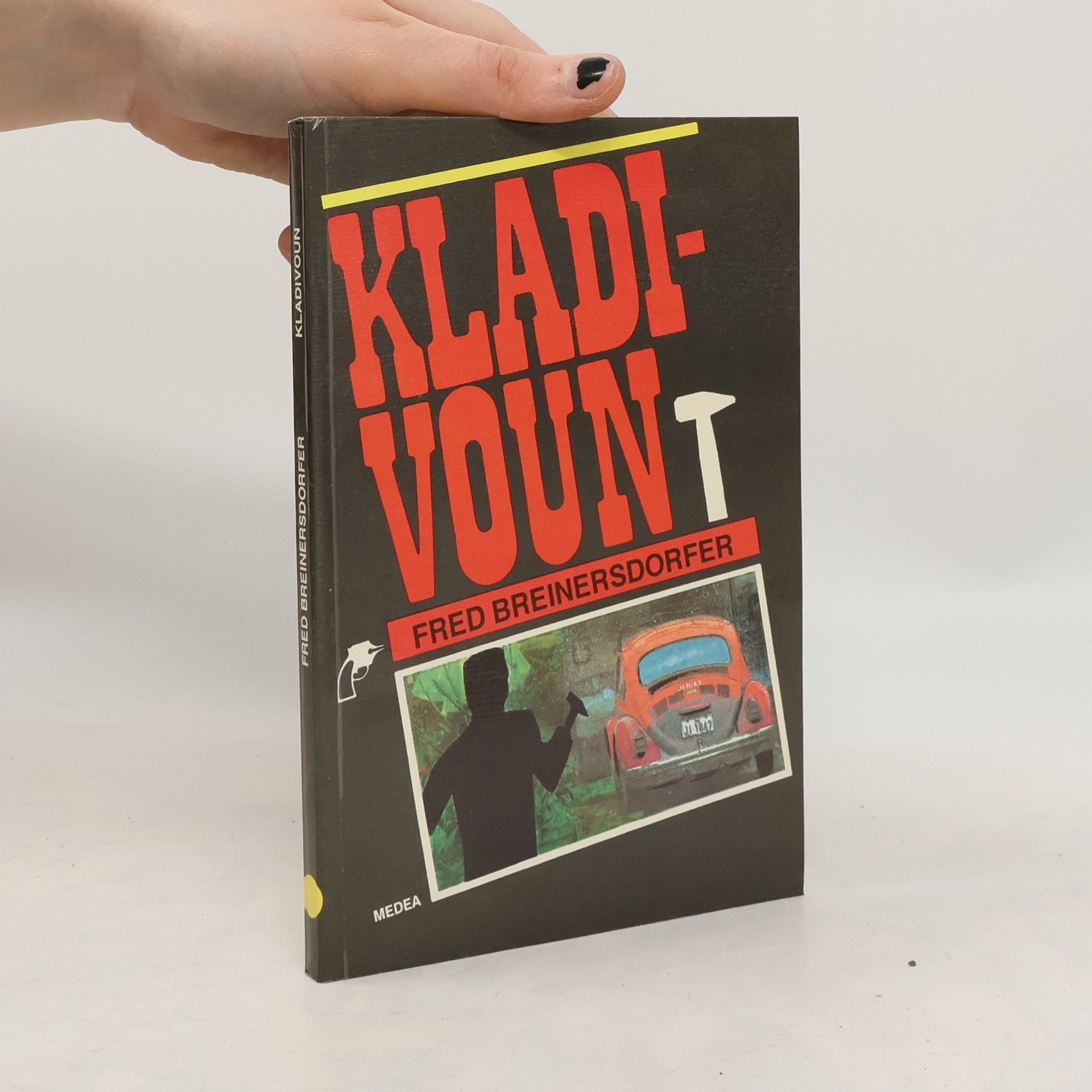 Fred Breinersdorfer Kladivoun