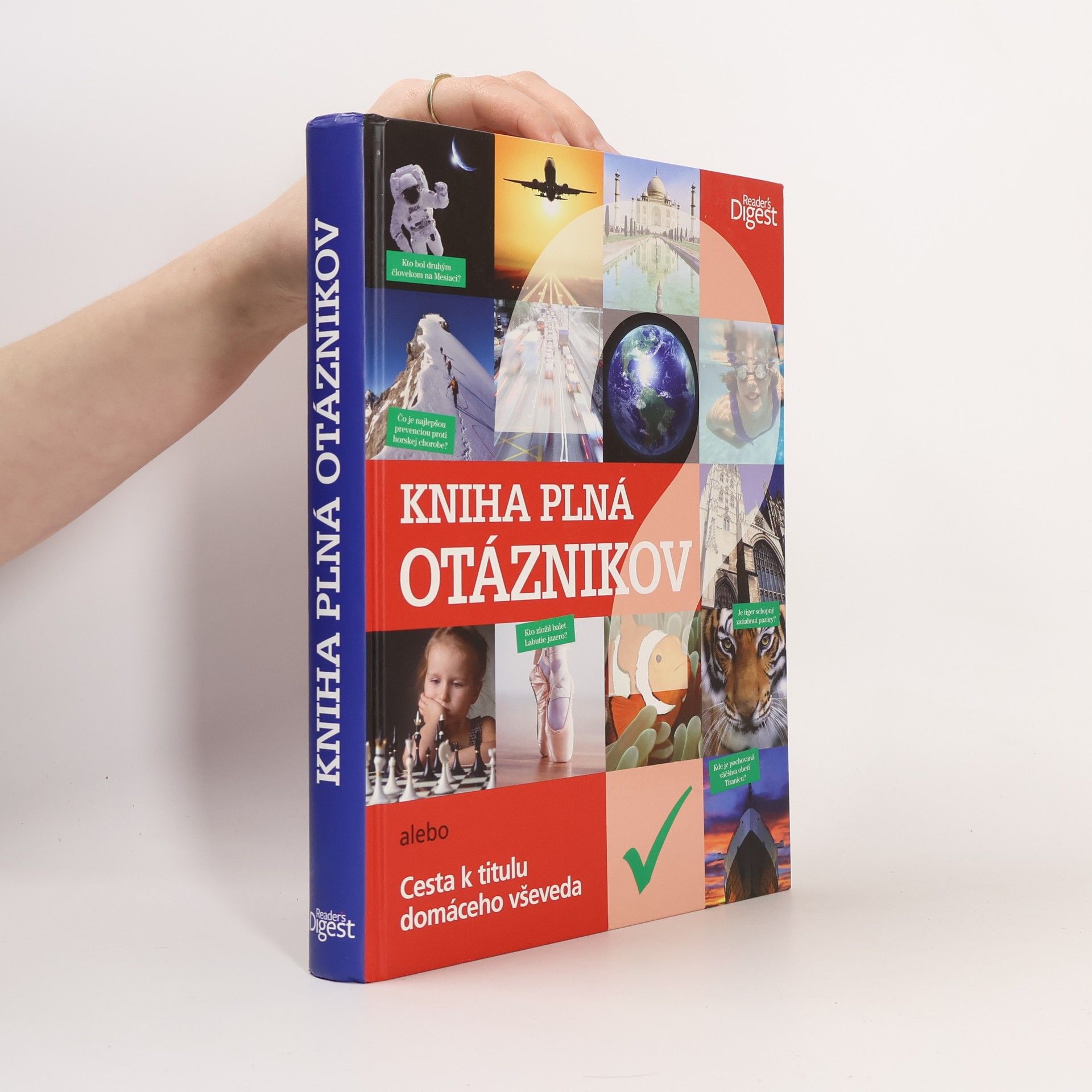 Autorenkollektiv Kniha plná otáznikov, alebo cesta k titulu domáceho vševeda