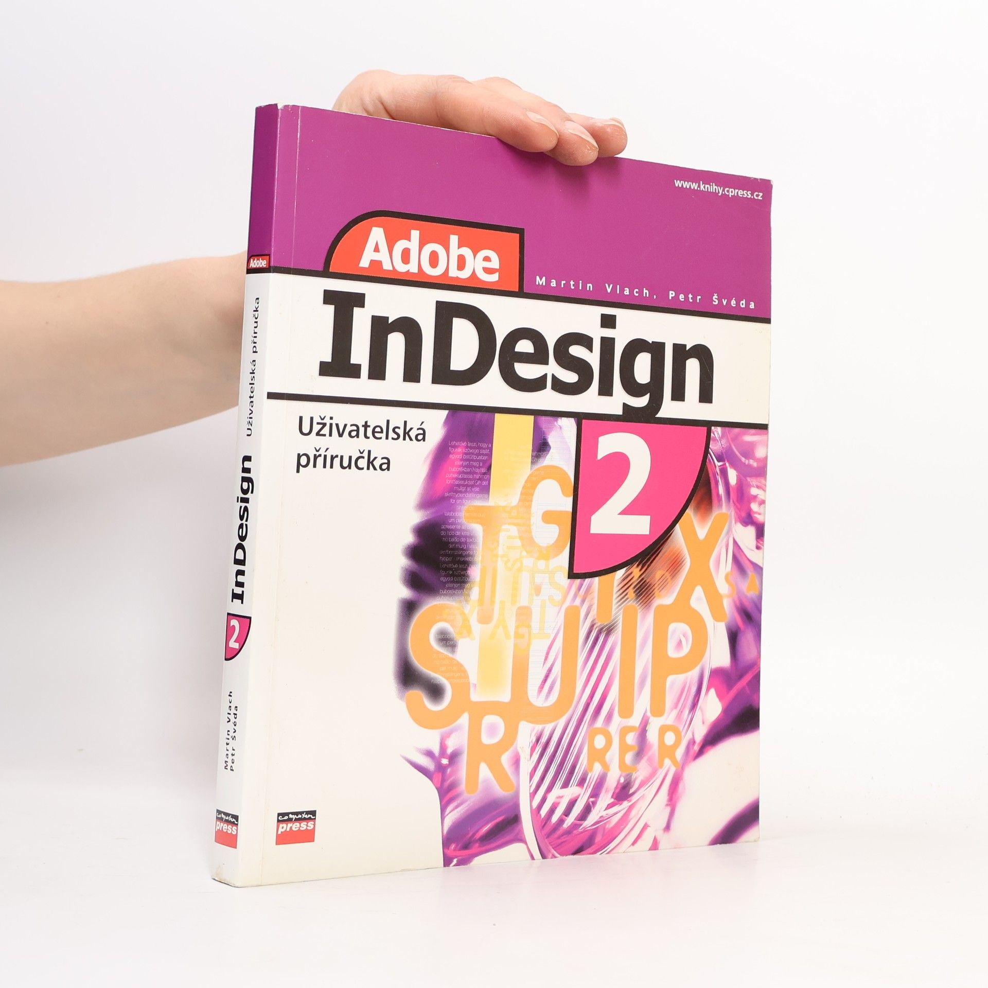 Petr Švéda Adobe InDesign 2 : uživatelská příručka