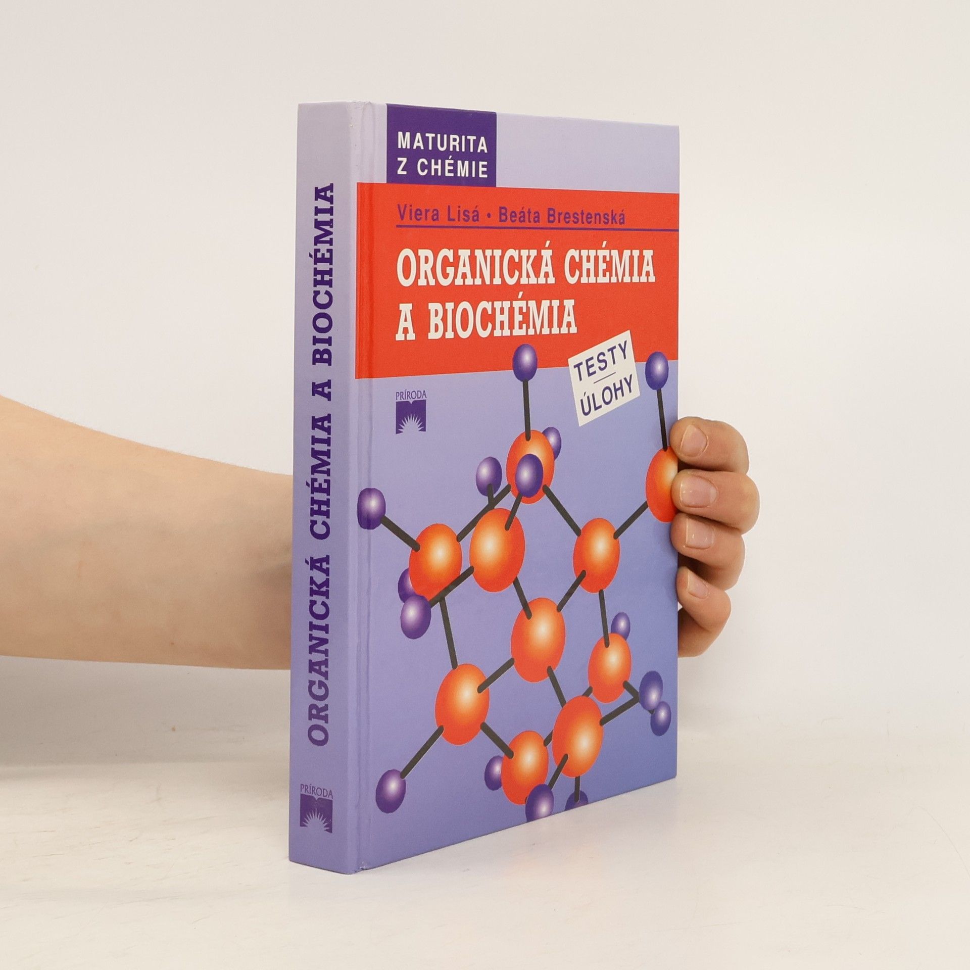 Viera Lisá Organická chémia a biochémia