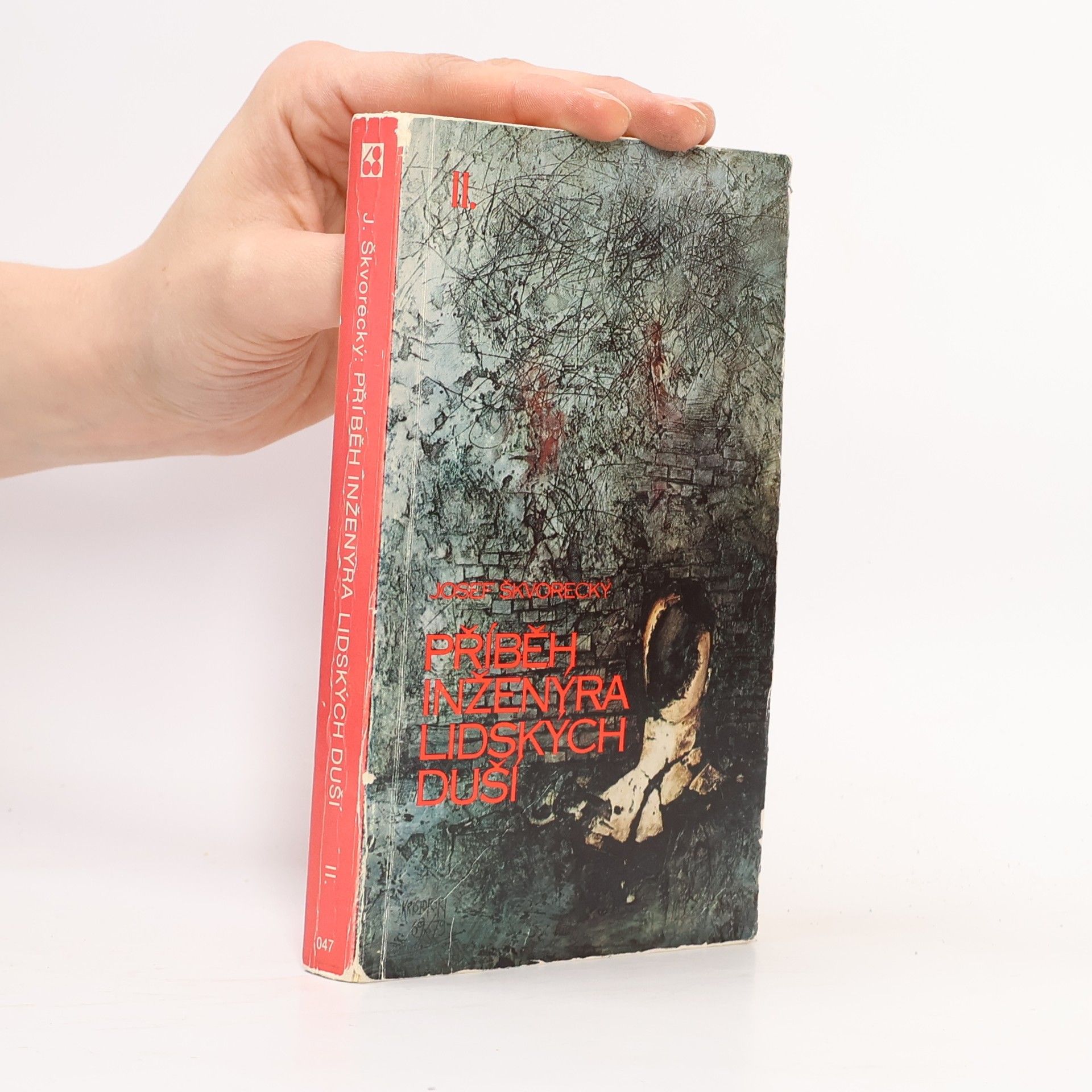 Josef Škvorecký Příběh inženýra lidských duší. Část druhá