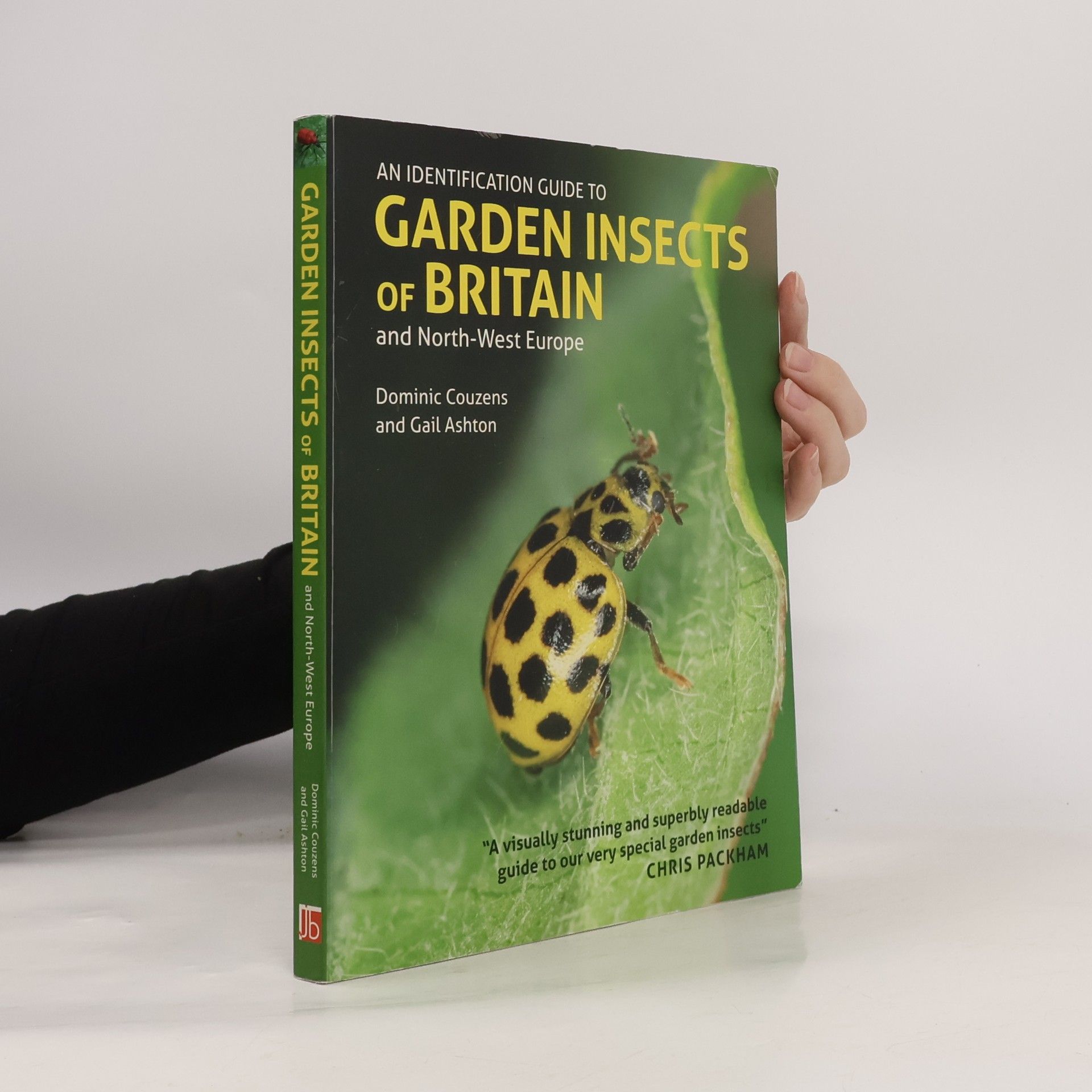 Dominic Couzens Identification Guide to Garden Insects of Britain and North-West Europe
