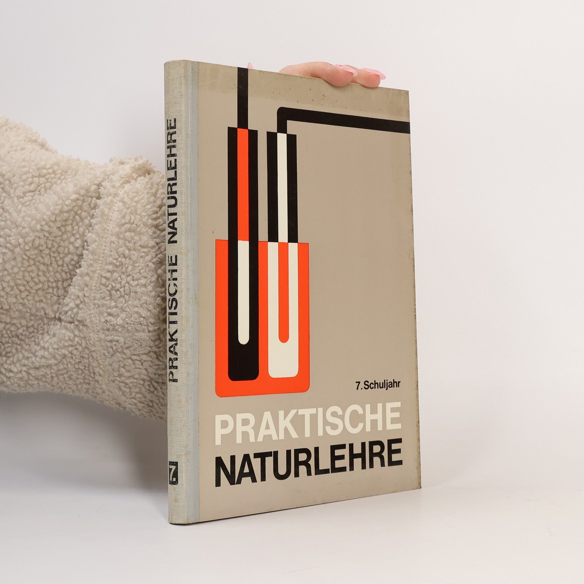 kolektiv Praktische Naturlehre 7. Schuljahr