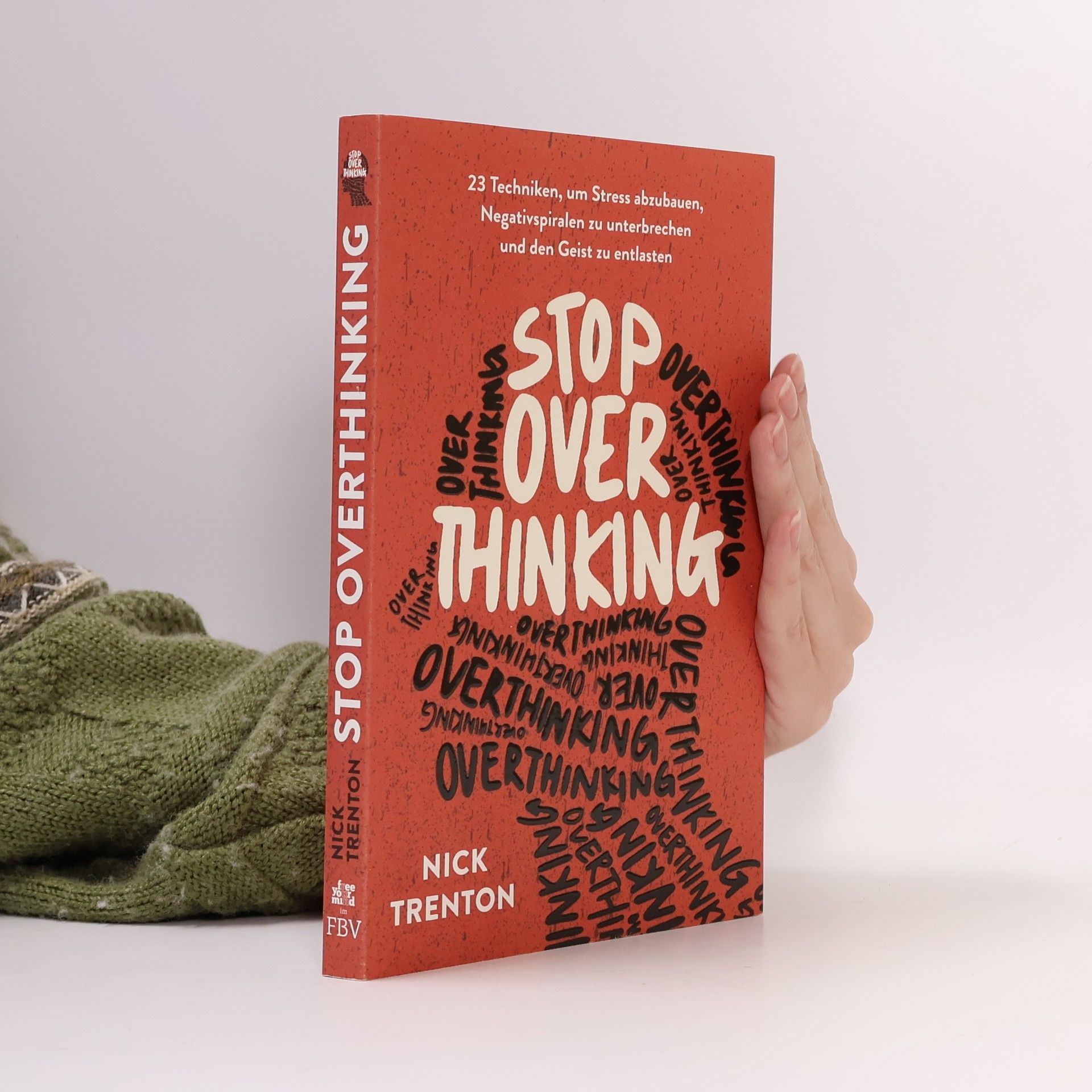 Nick Trenton Stop overthinking