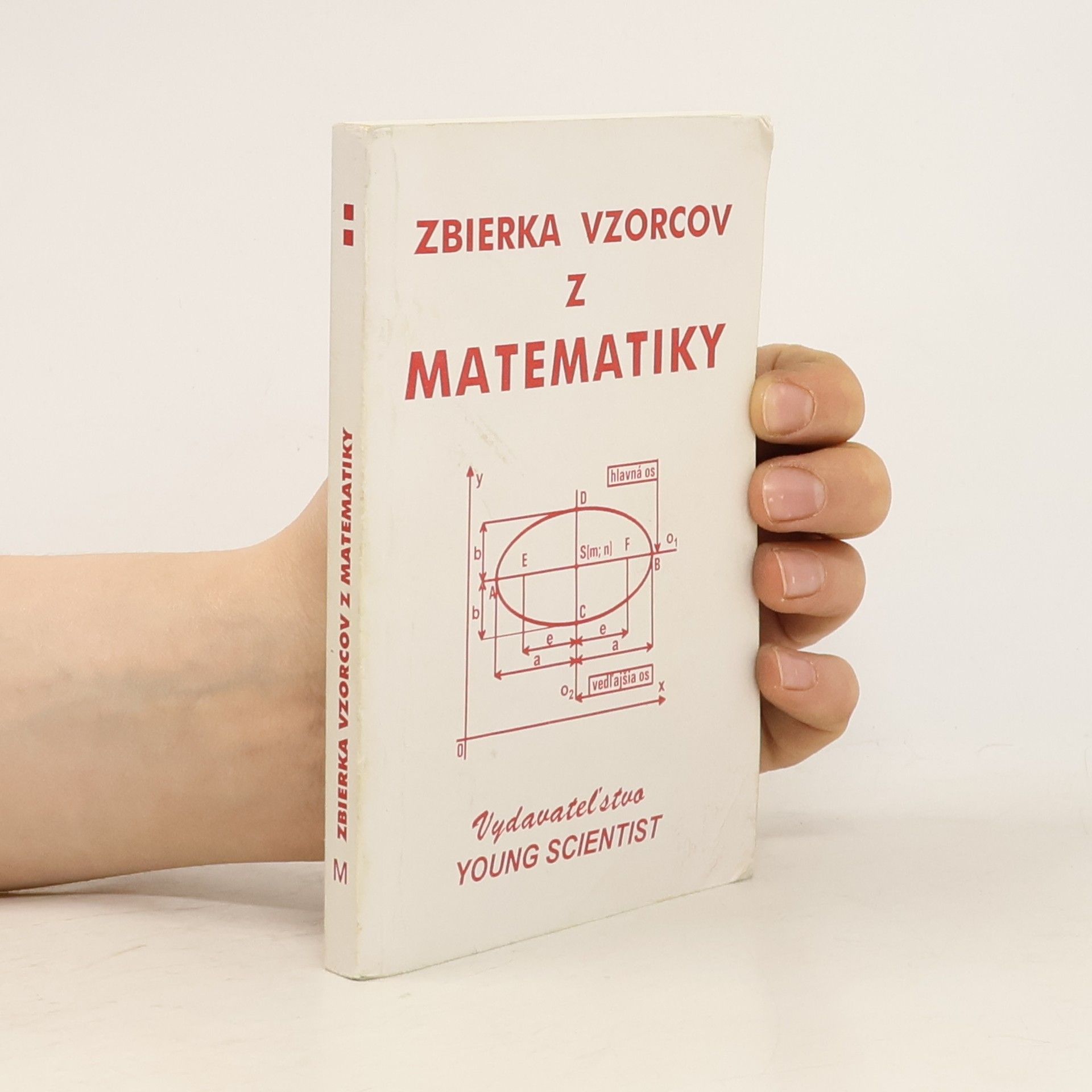 Marián Olejár Zbierka vzorcov z matematiky