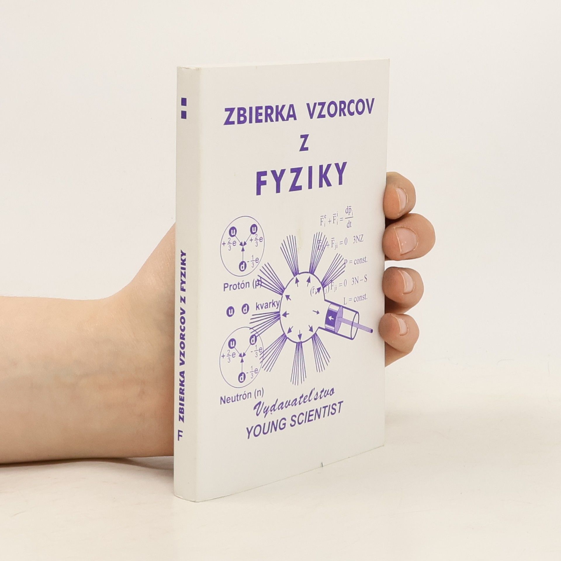 Marián Olejár Zbierka vzorcov z fyziky