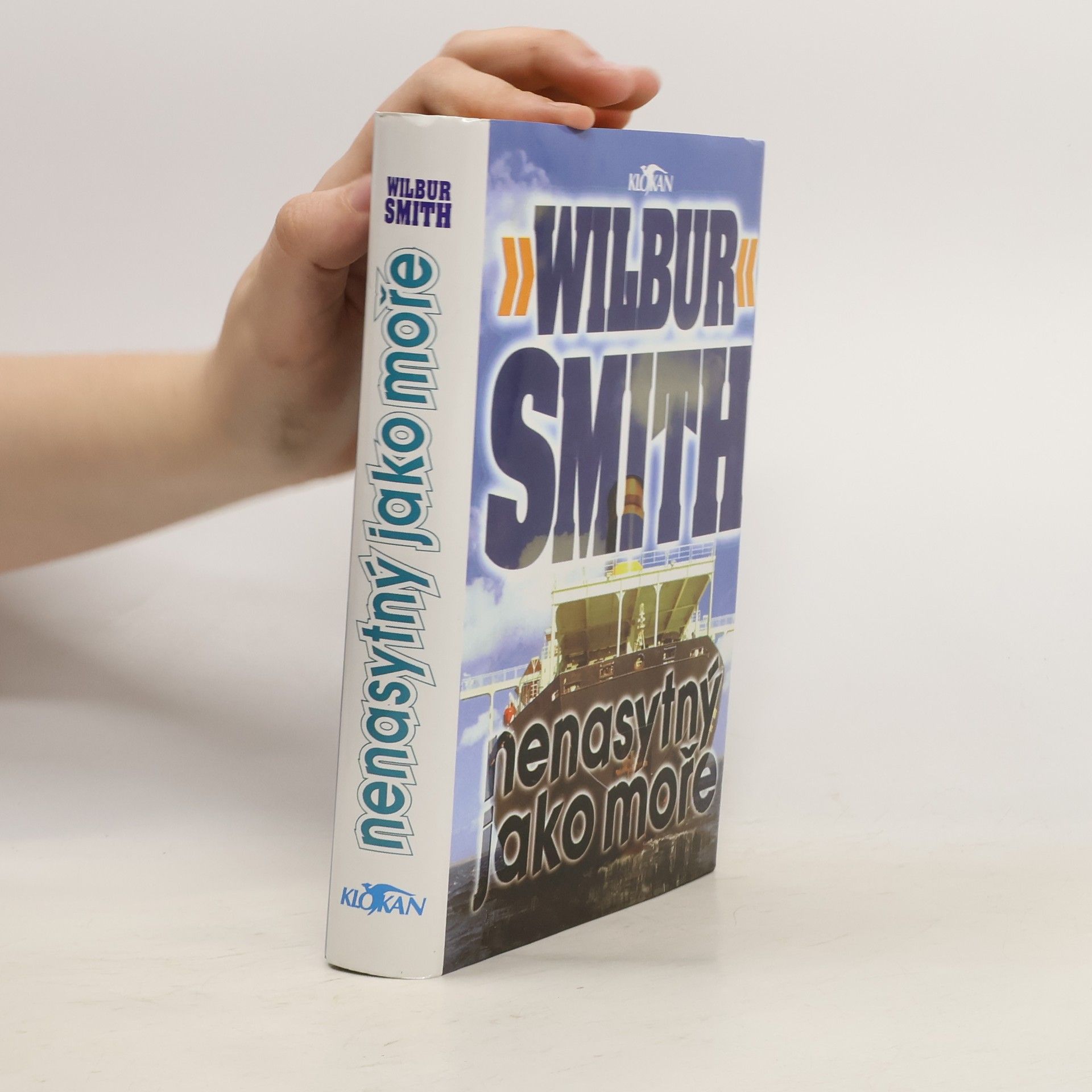 Wilbur Smith Nenasytný jako moře
