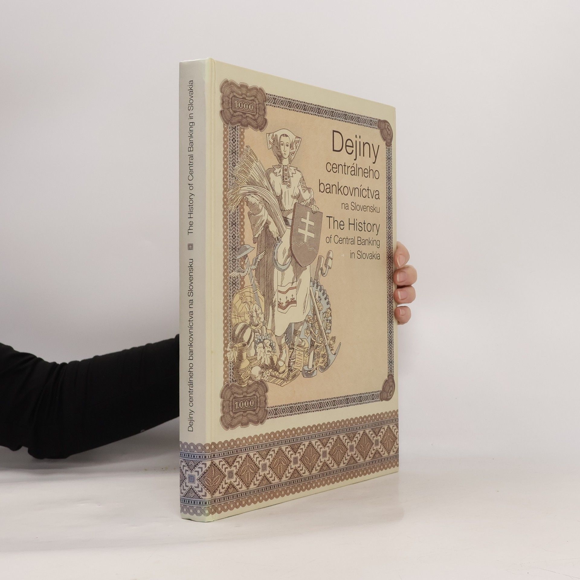 Kolektiv autorů Dejiny centrálneho bankovníctva na Slovensku
