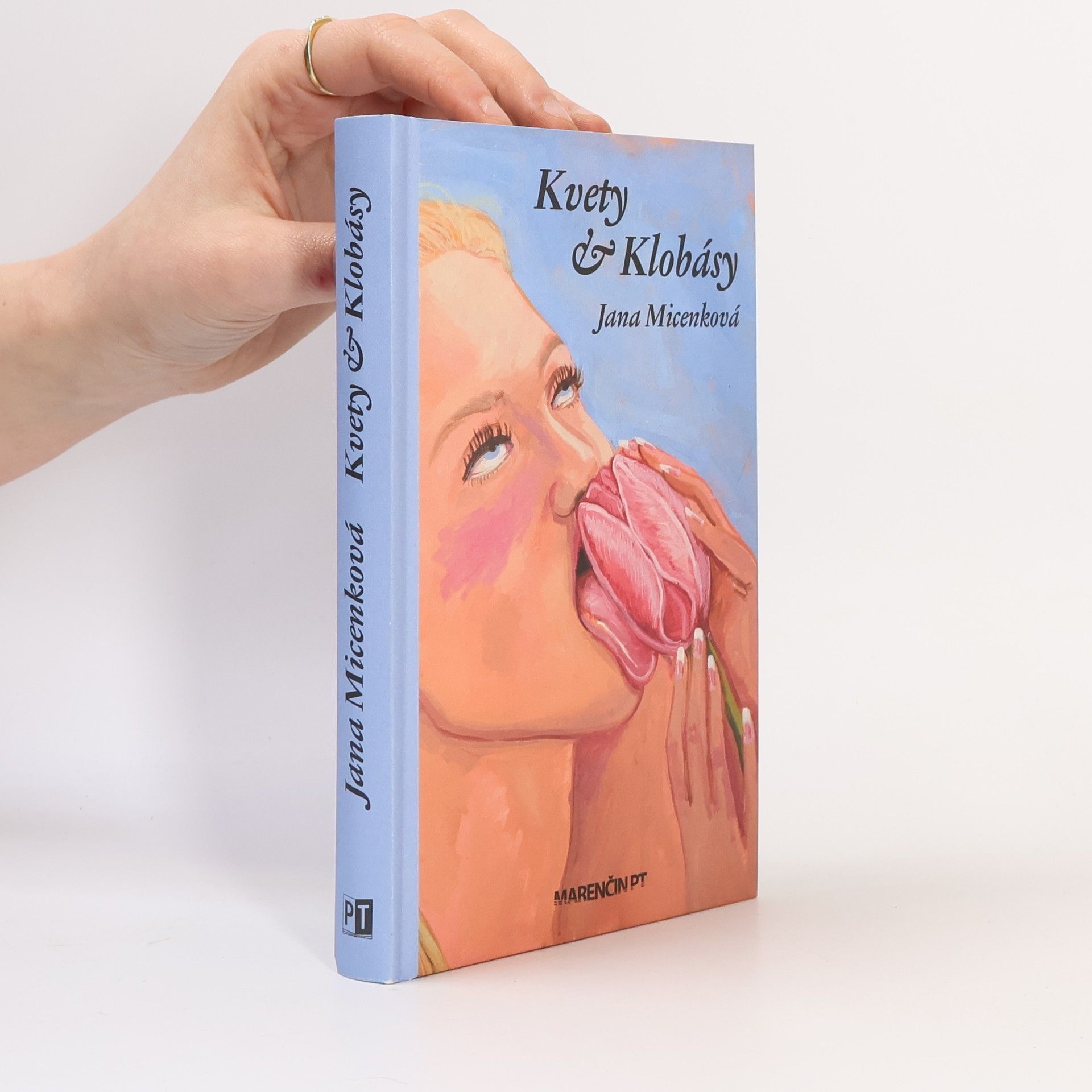 Jana Micenková Kvety a klobásy