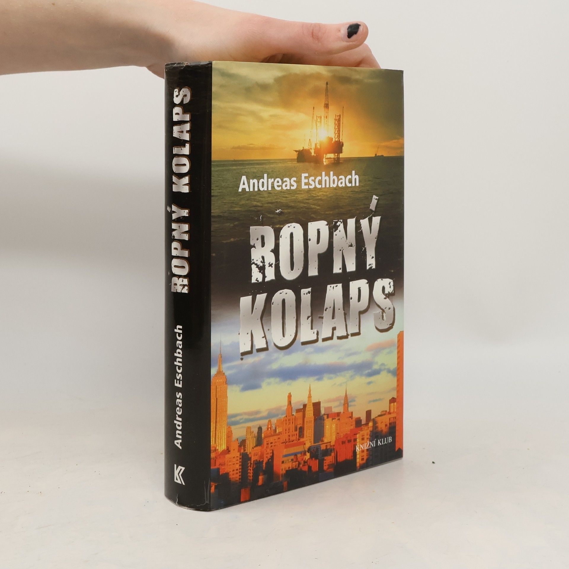 Andreas Eschbach Ropný kolaps