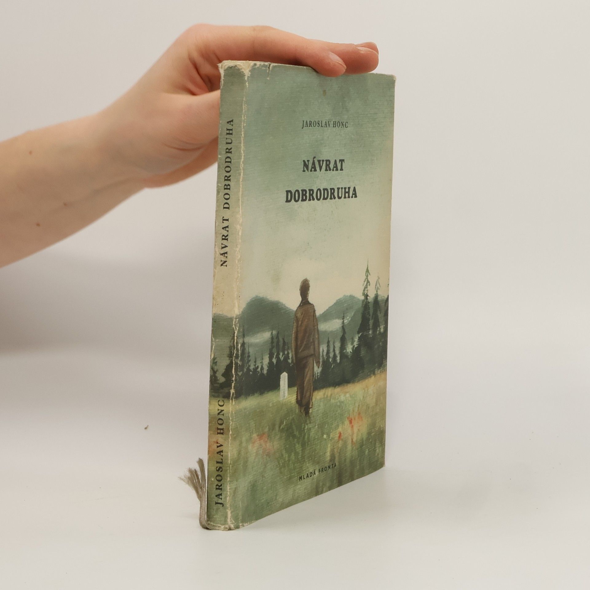 Jaroslav Honc Návrat dobrodruha