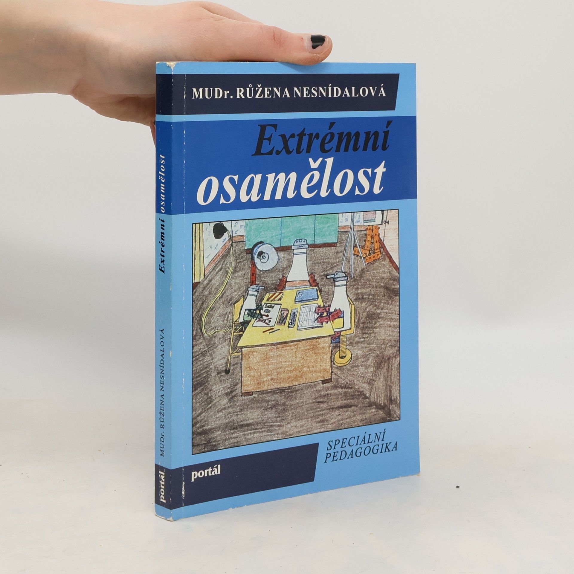 Nesnídalová Růžena Extrémní osamělost