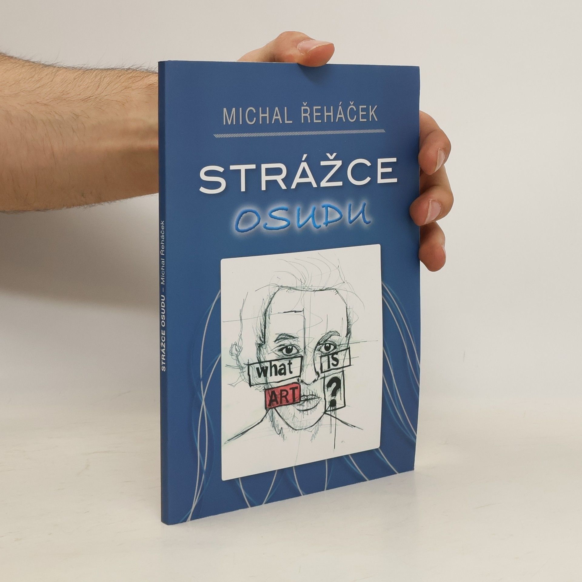 Michal Řeháček Strážce osudu