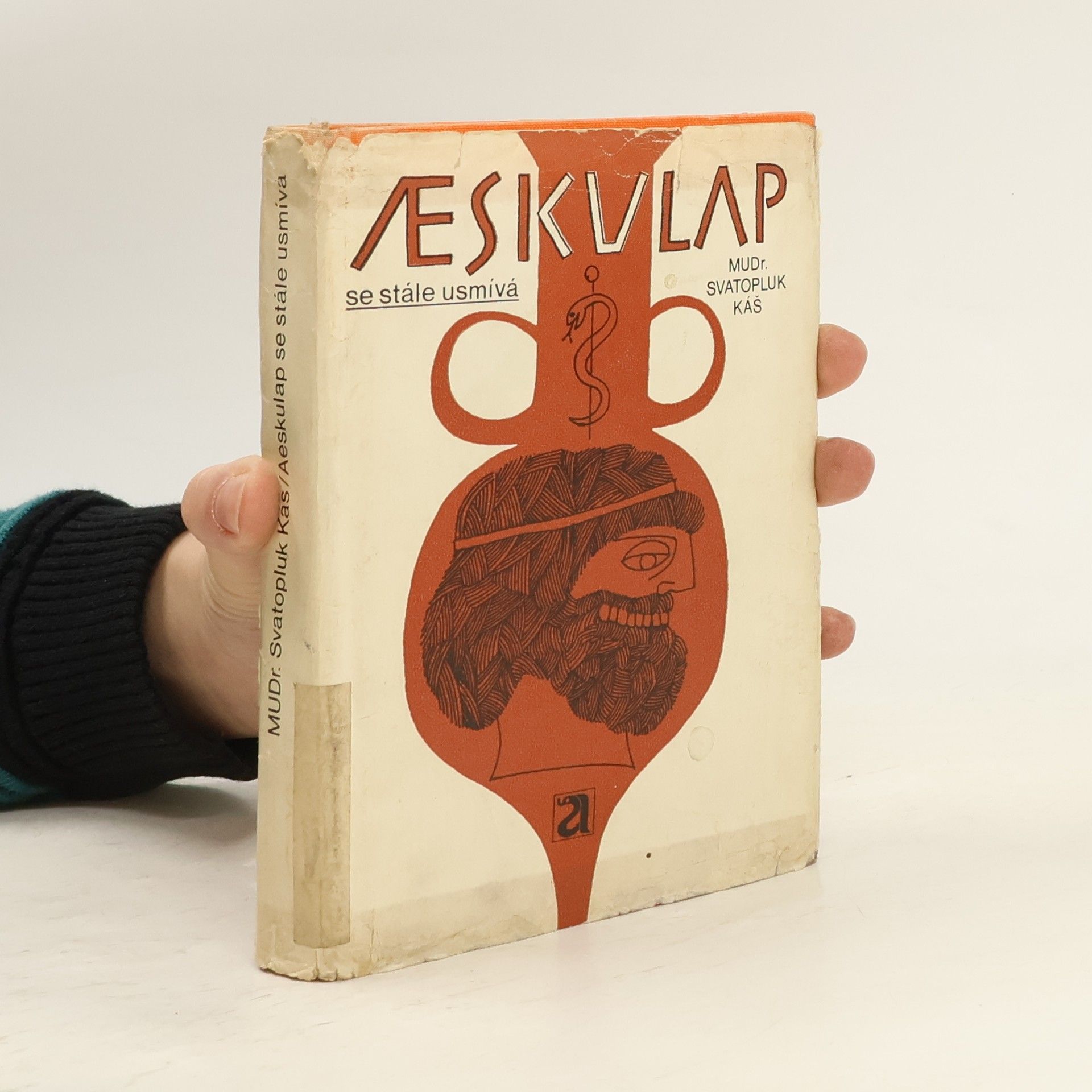 Svatopluk Káš Aeskulap se stále usmívá