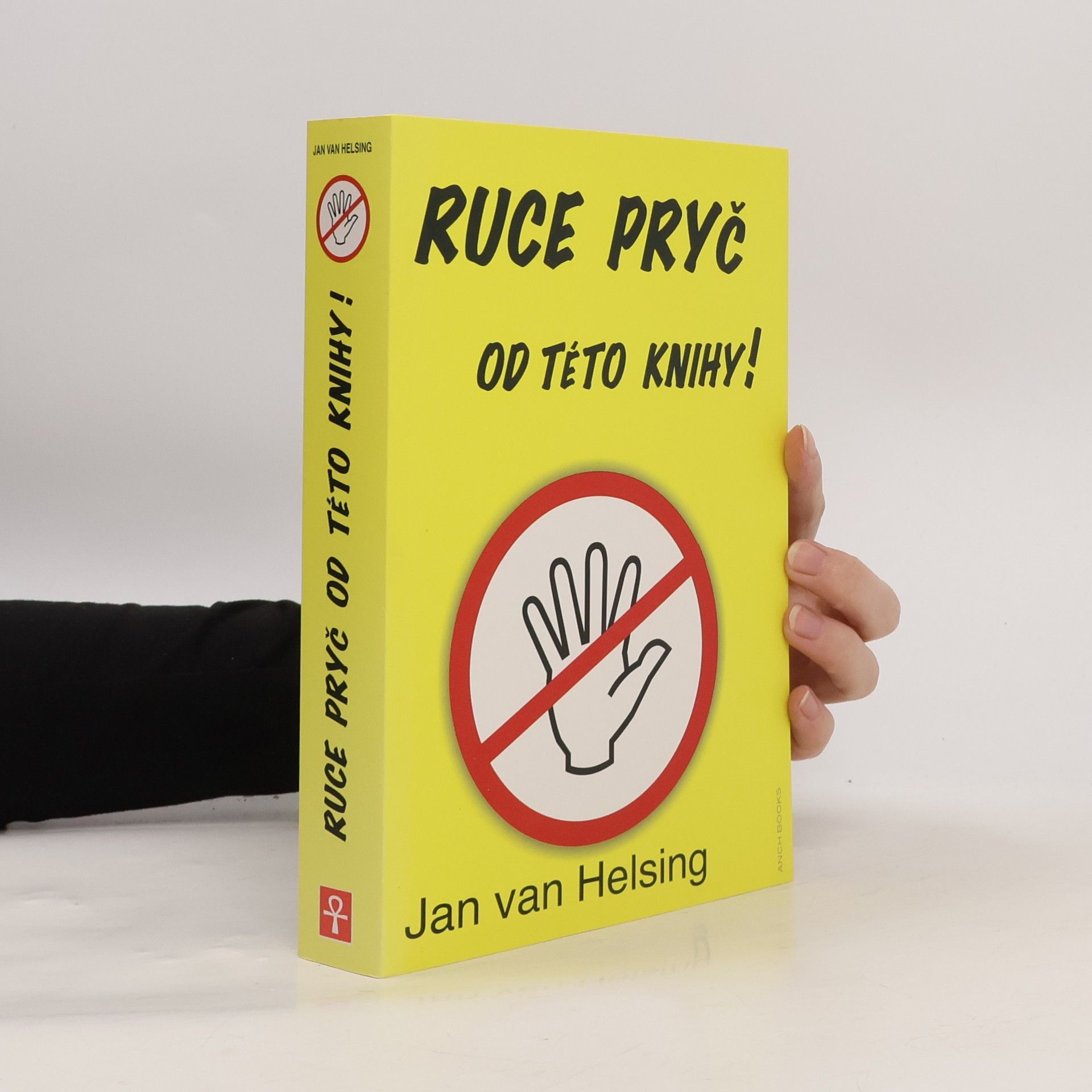 Jan van Helsing Ruce pryč od této knihy!