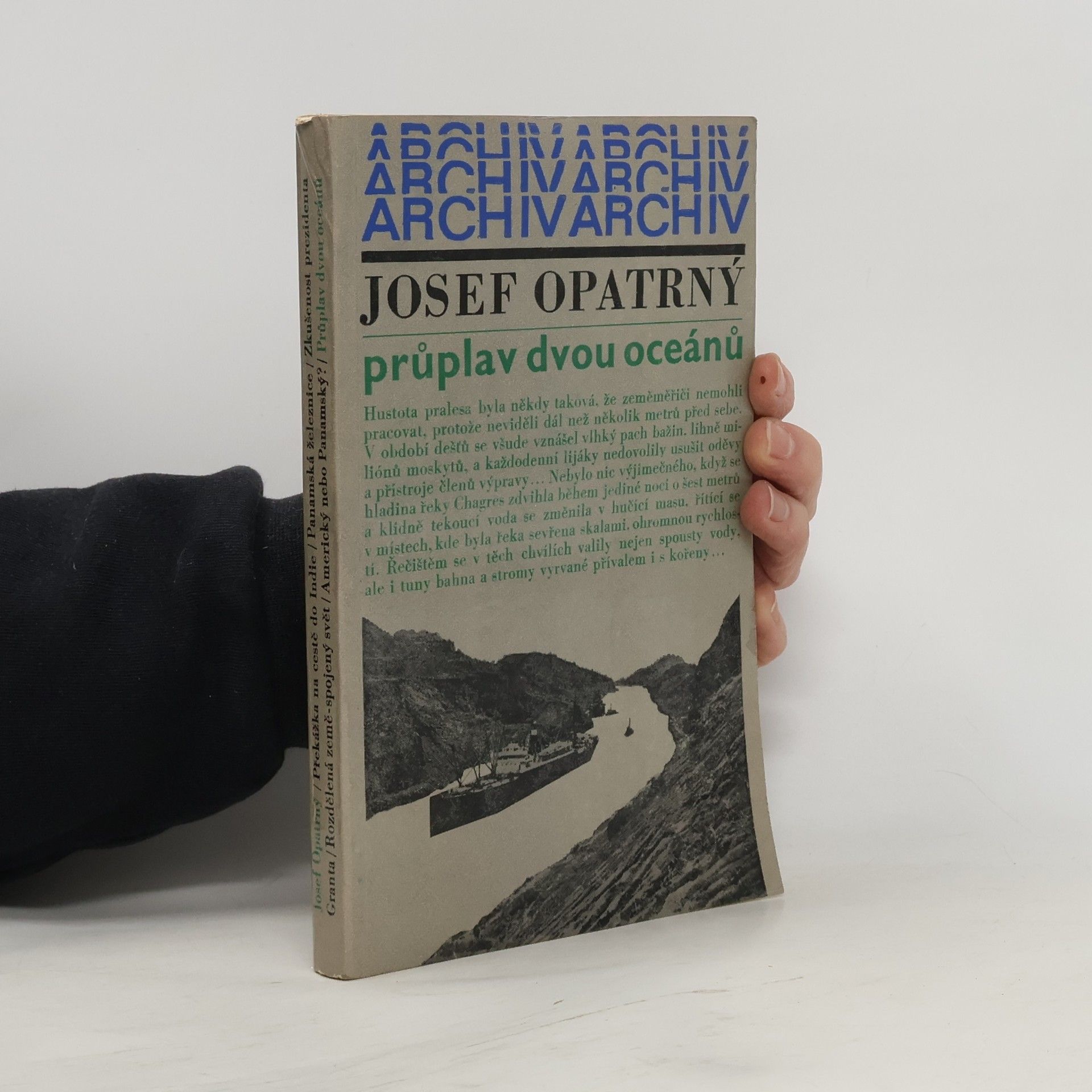 Josef Opatrný Průplav dvou oceánů