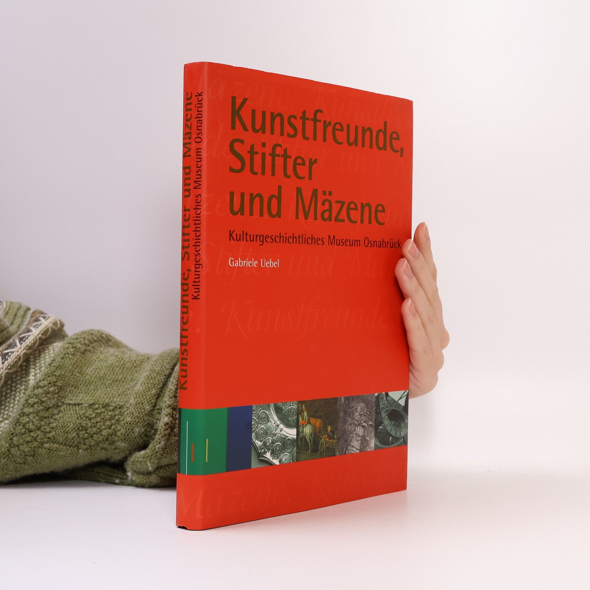 Gabriele Uebel Kunstfreunde, Stifter und Mäzene