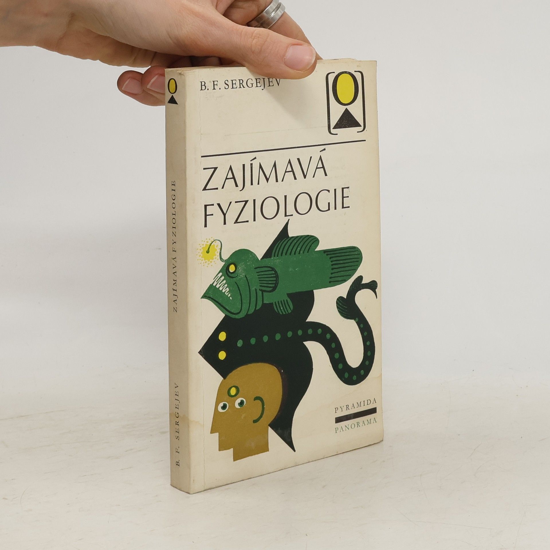Boris Fedorovič Sergejev Zajímavá fyziologie