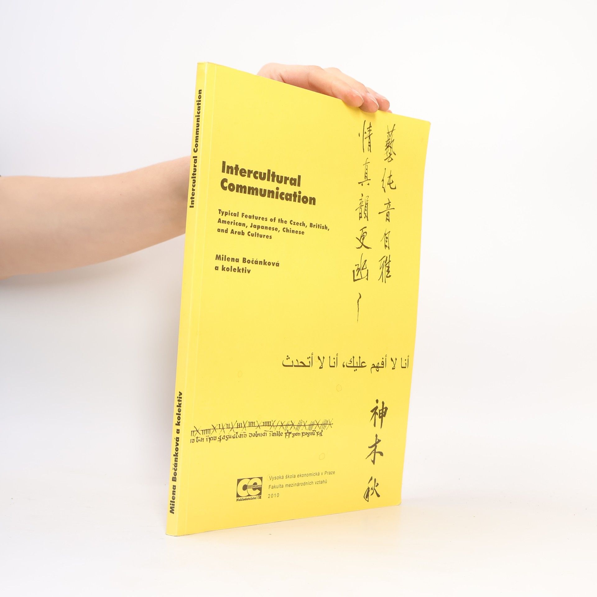 Intercultural communication : typical features of the Czech, British, American, Japanese, Chinese and Arab cultures