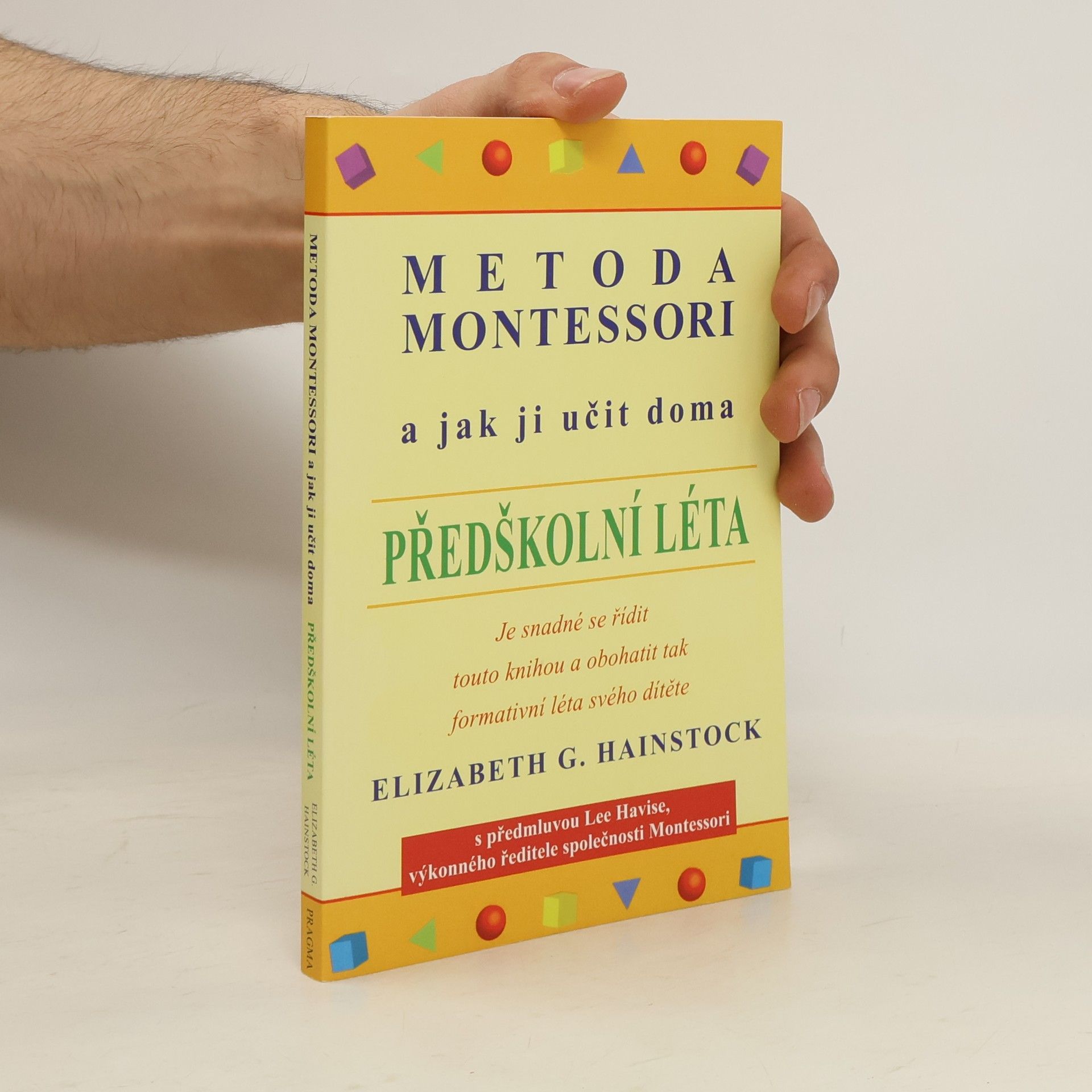 Metoda Montessori a jak ji učit doma. Předškolní léta