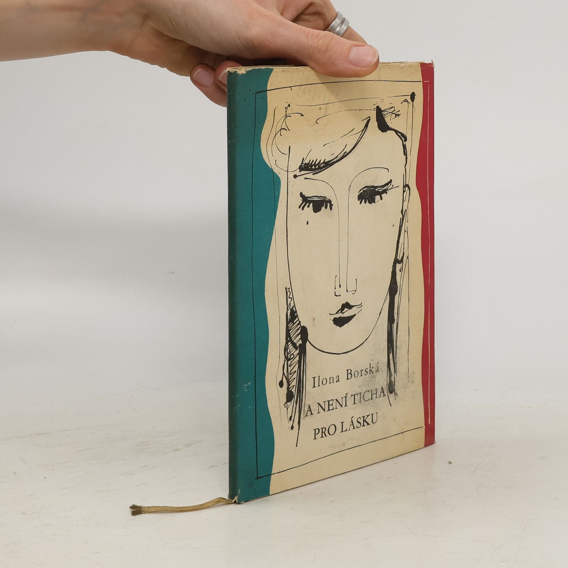 Ilona Borská A není ticha pro lásku