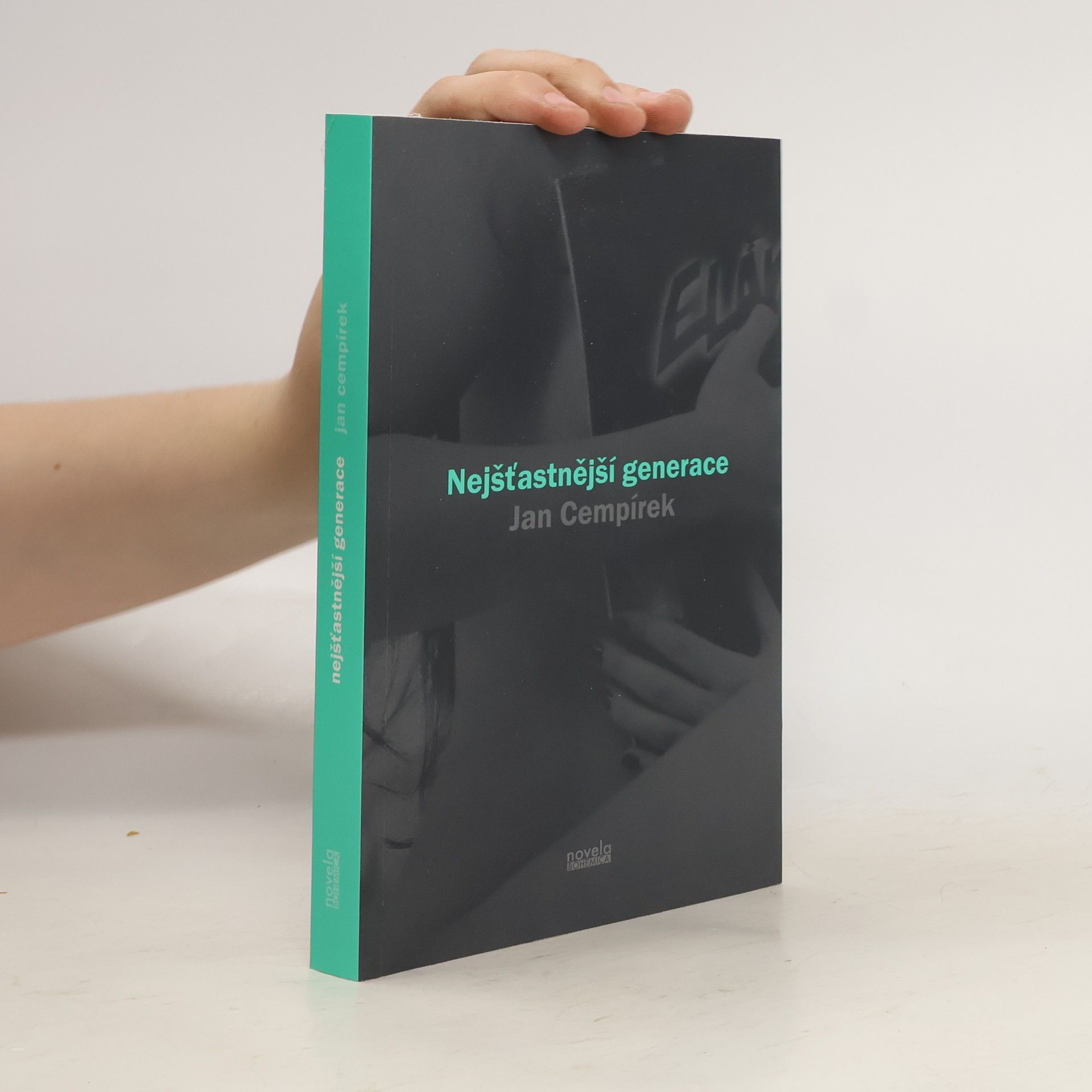 Jan Cempírek Nejšťastnější generace