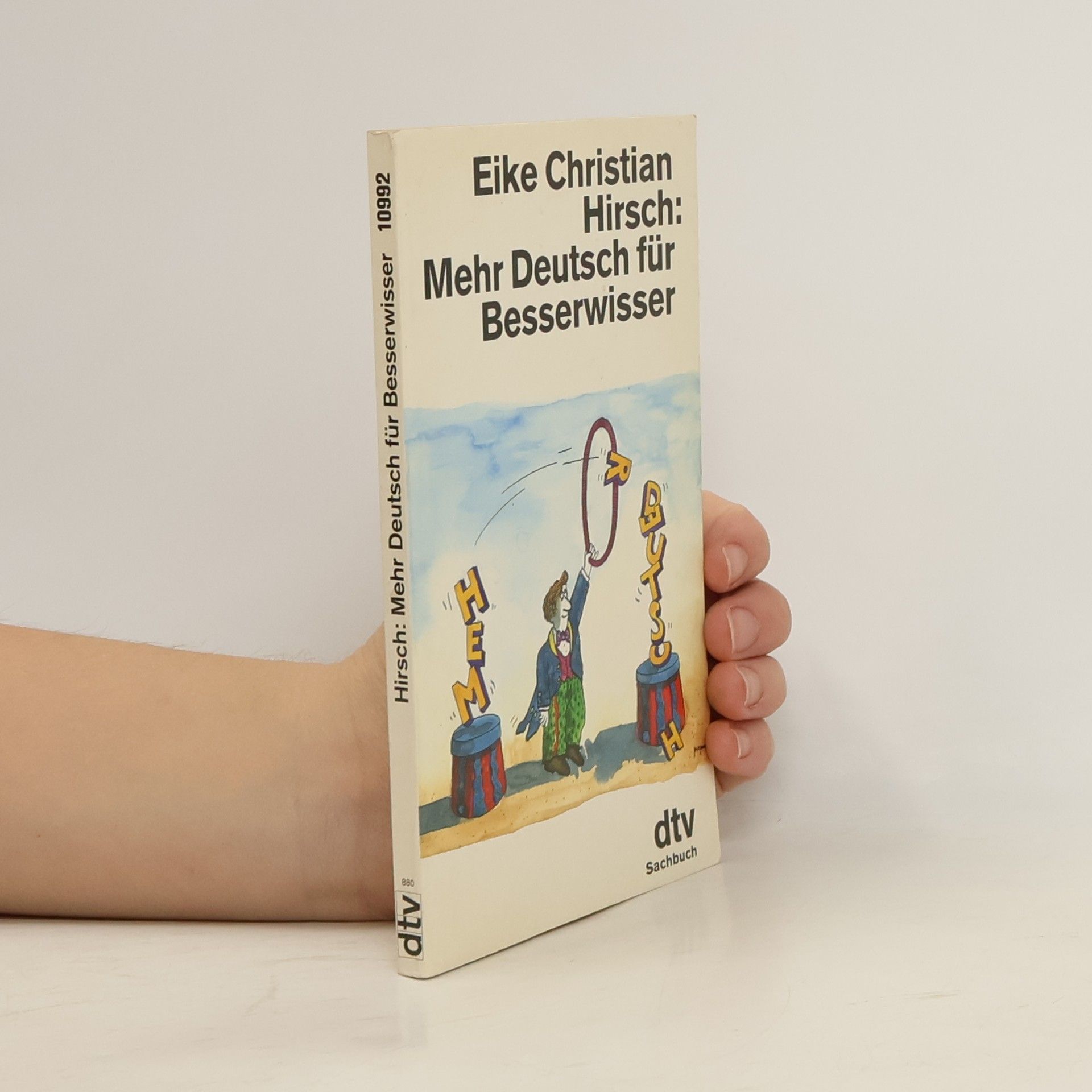 Eike Christian Hirsch Mehr Deutsch für Besserwisser