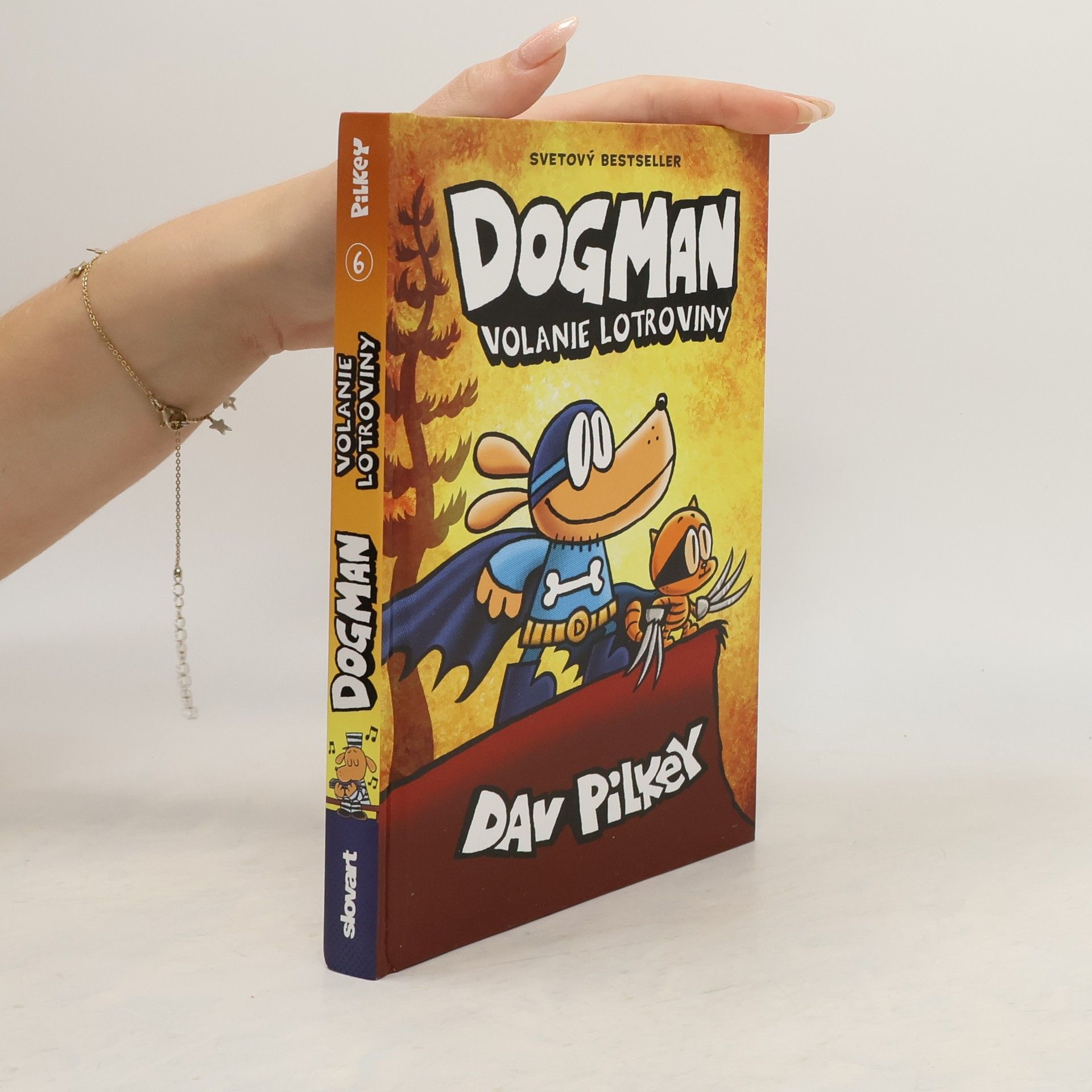 Dav Pilkey Dogman 6. Volanie lotroviny