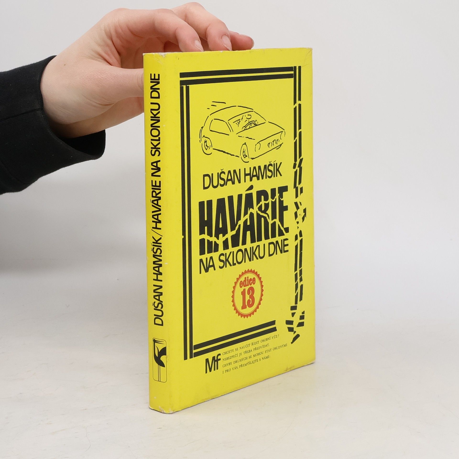 Havárie na sklonku dne