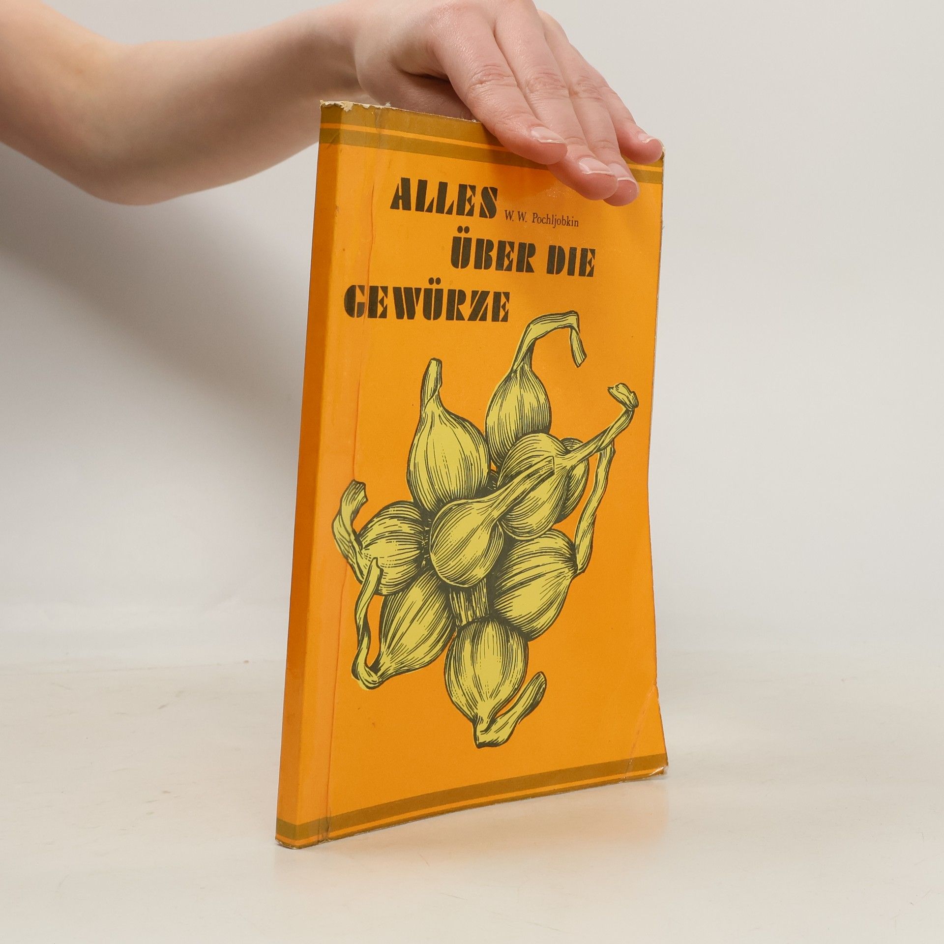 W. W. Pochljobkin Alles über die Gewürze