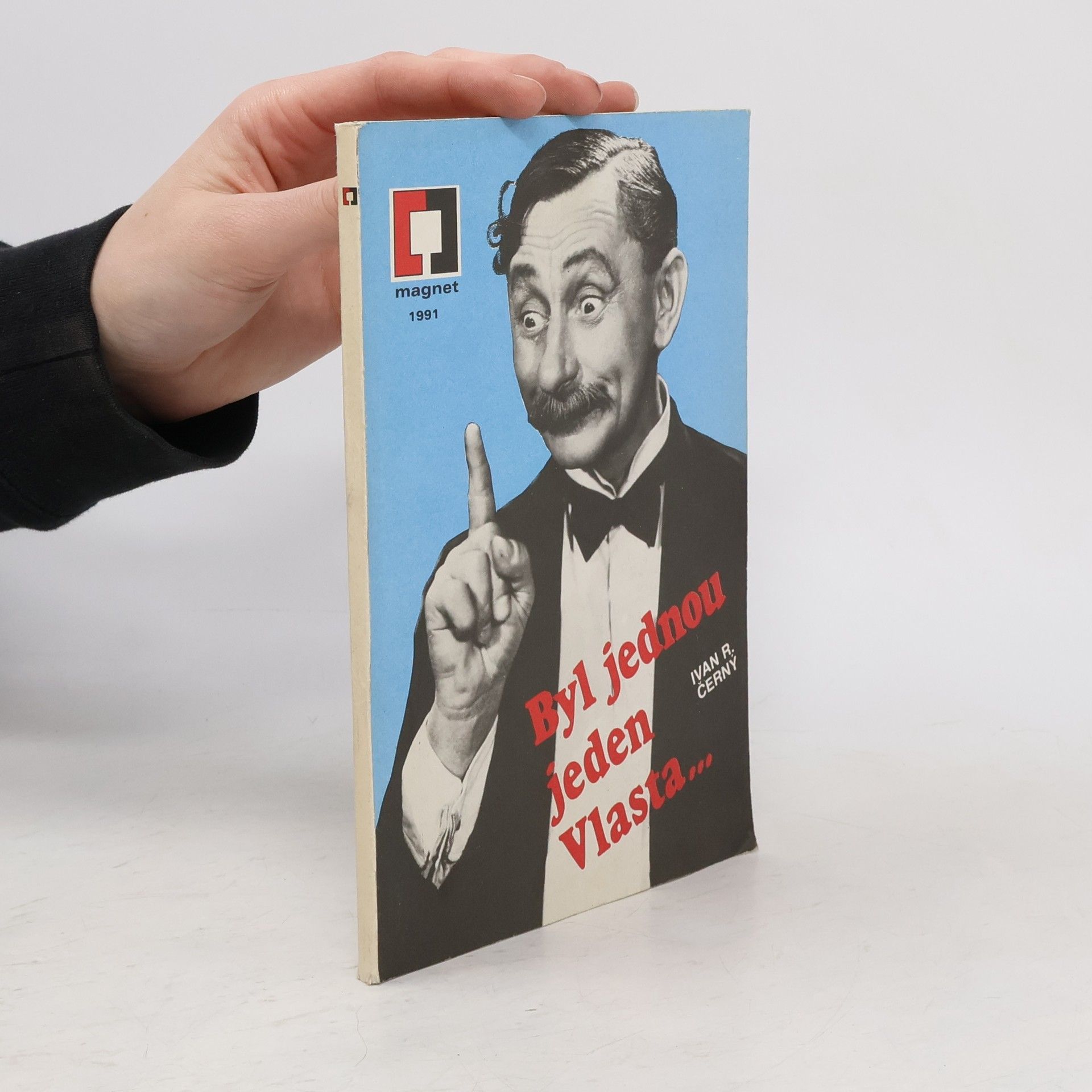 Ivan Černý Byl jednou jeden Vlasta...