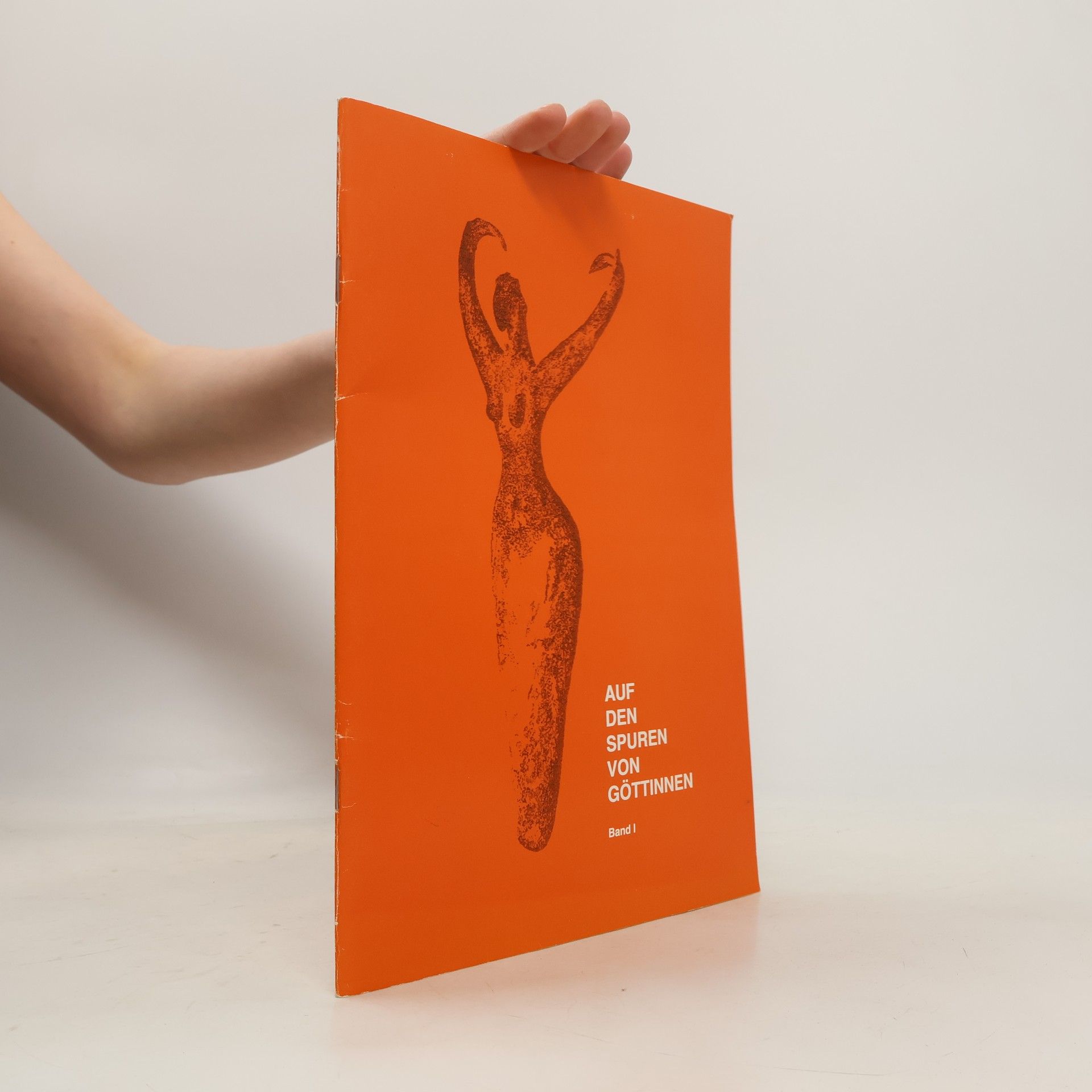 Autorenkollektiv Auf den Spuren von Göttinnen, Band I