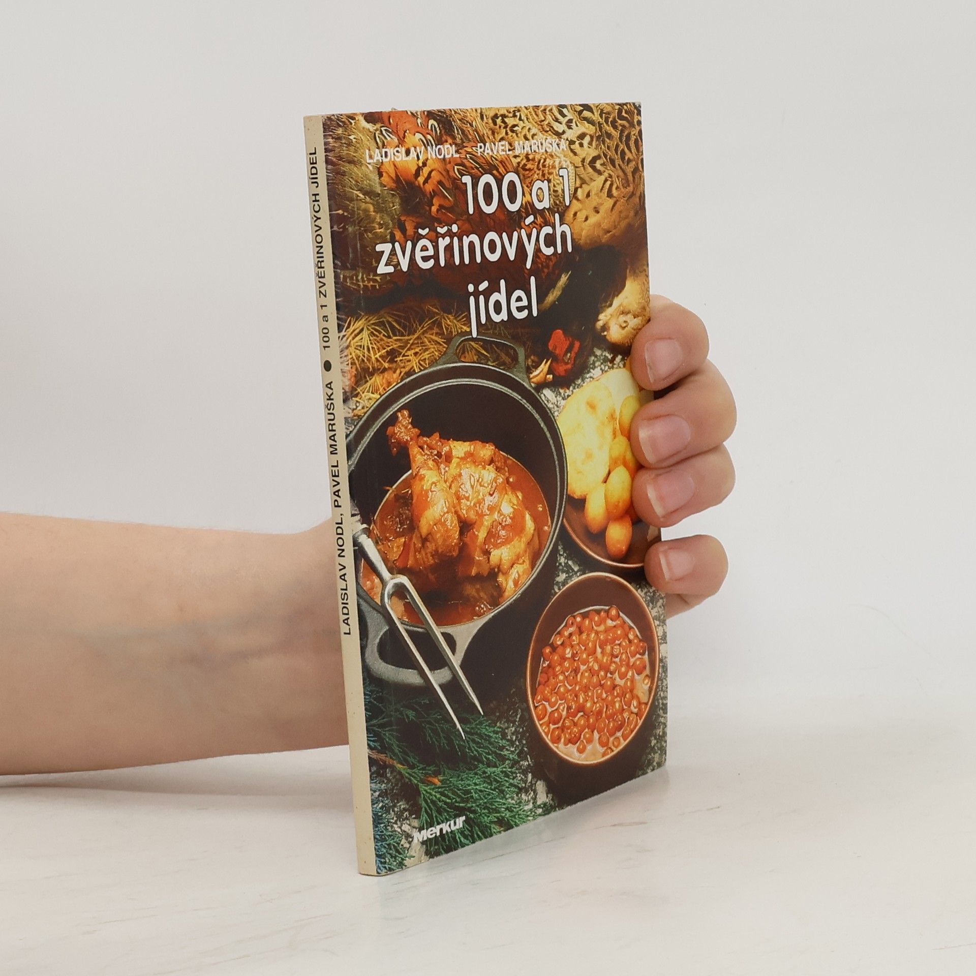 Ladislav Nodl 100 a 1 zvěřinových jídel