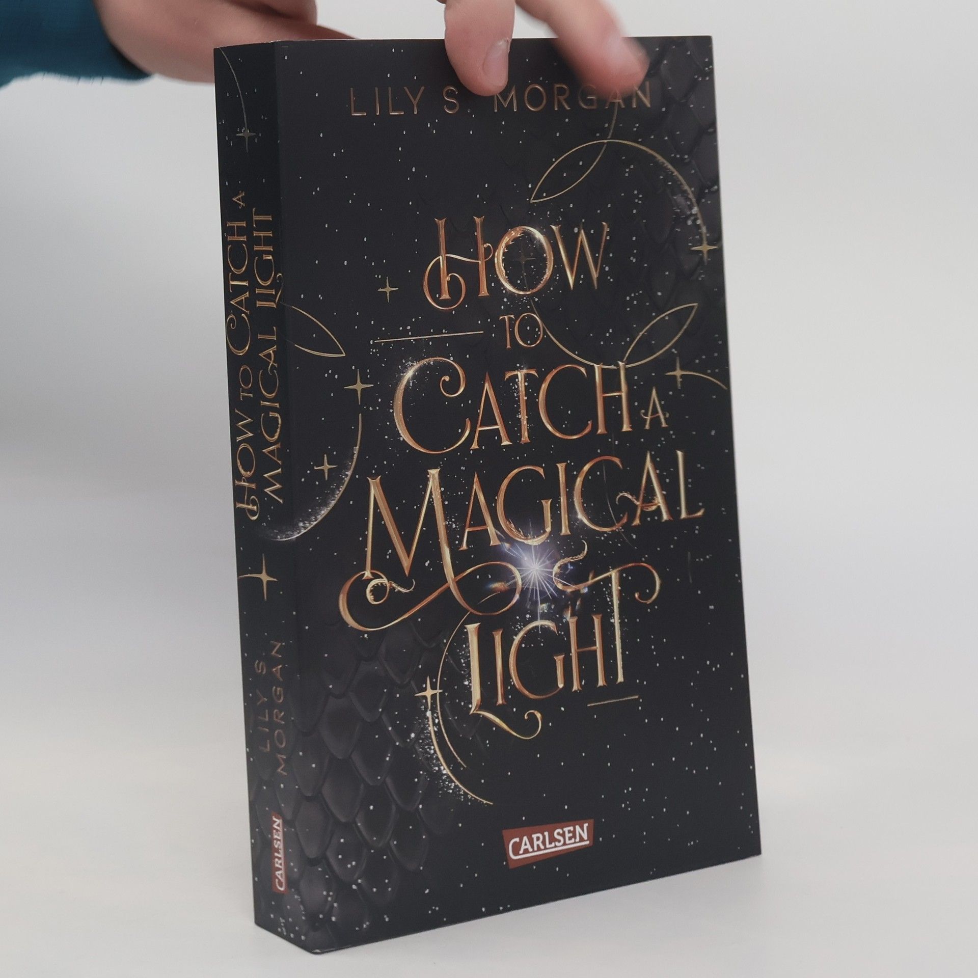 Lily S. Morgan How To Catch A Magical Light / New York Magics Bd.1