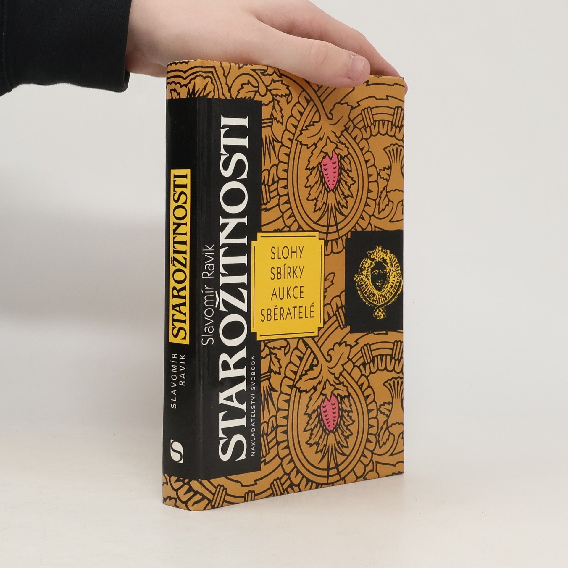 Slavomír Ravik Starožitnosti. Slohy, sbírky, aukce, sběratelé