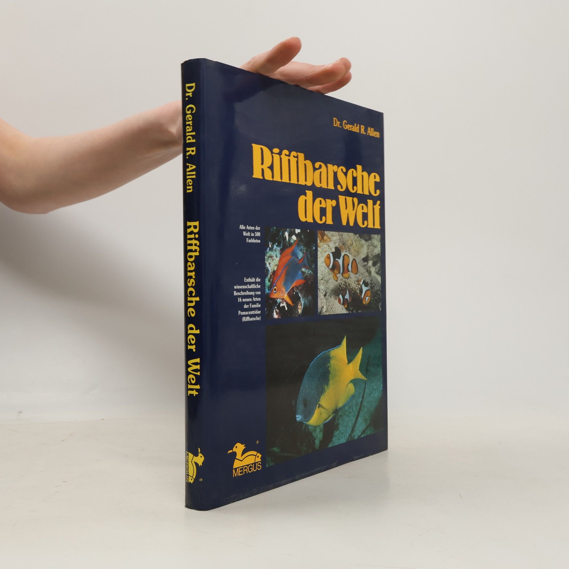 Gerald R. Allen Riffbarsche der Welt