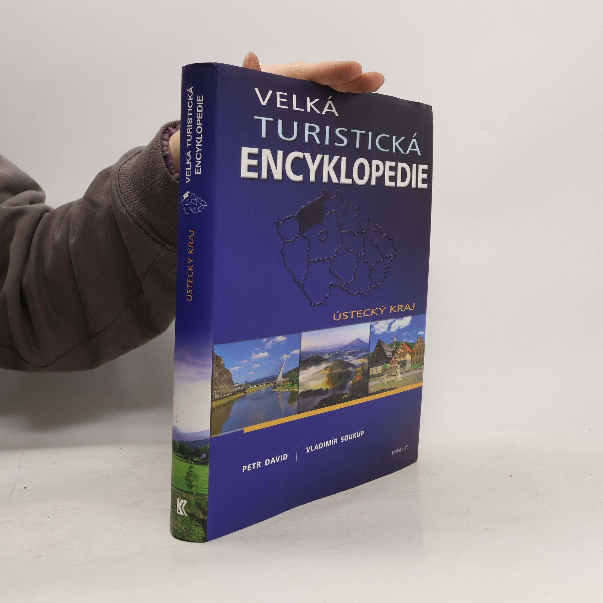 P. David Velká turistická encyklopedie. Ústecký kraj