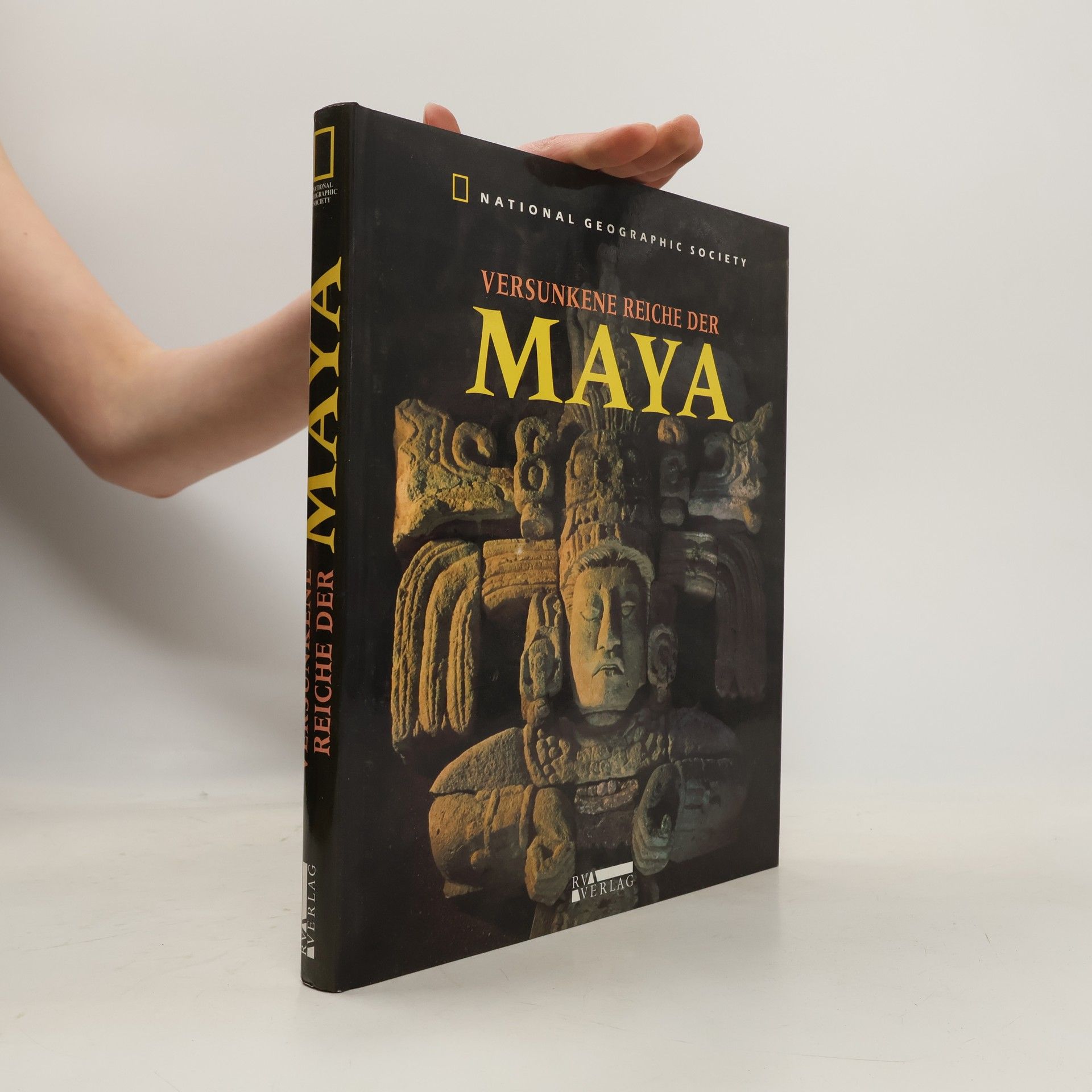 Kolektiv autorů Versunkene Reiche der Maya