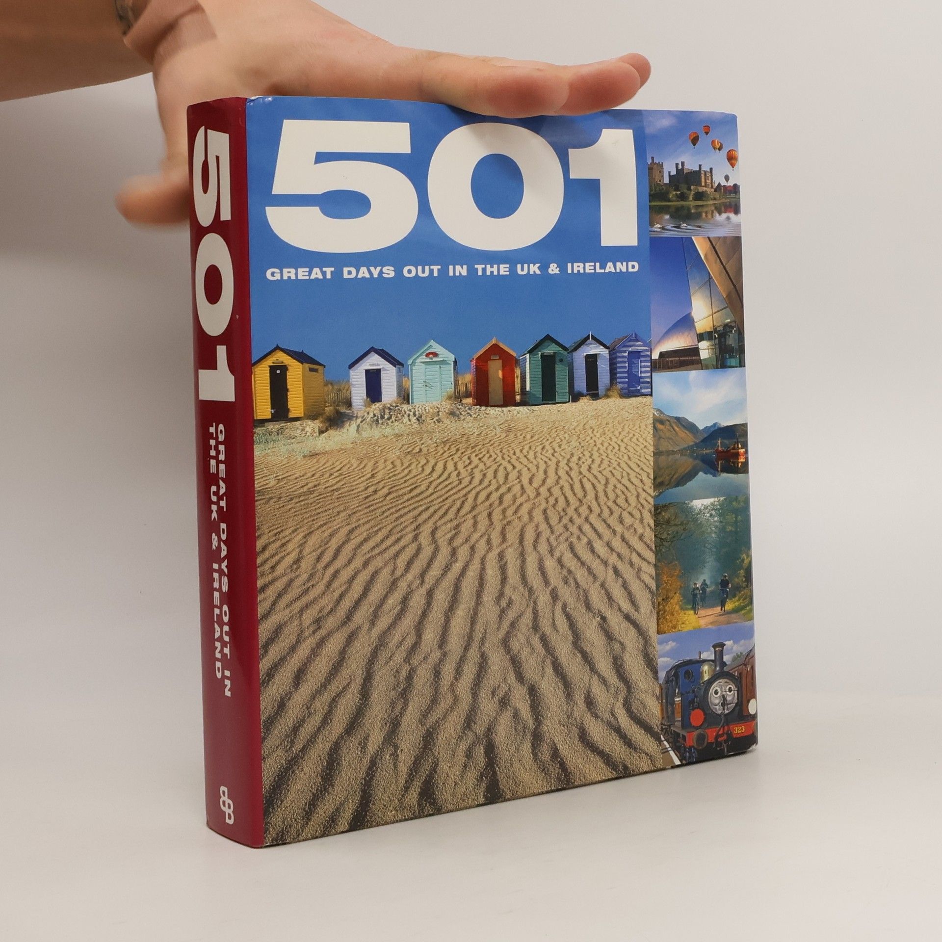 Autorenkollektiv 501 great days out in the UK & Ireland