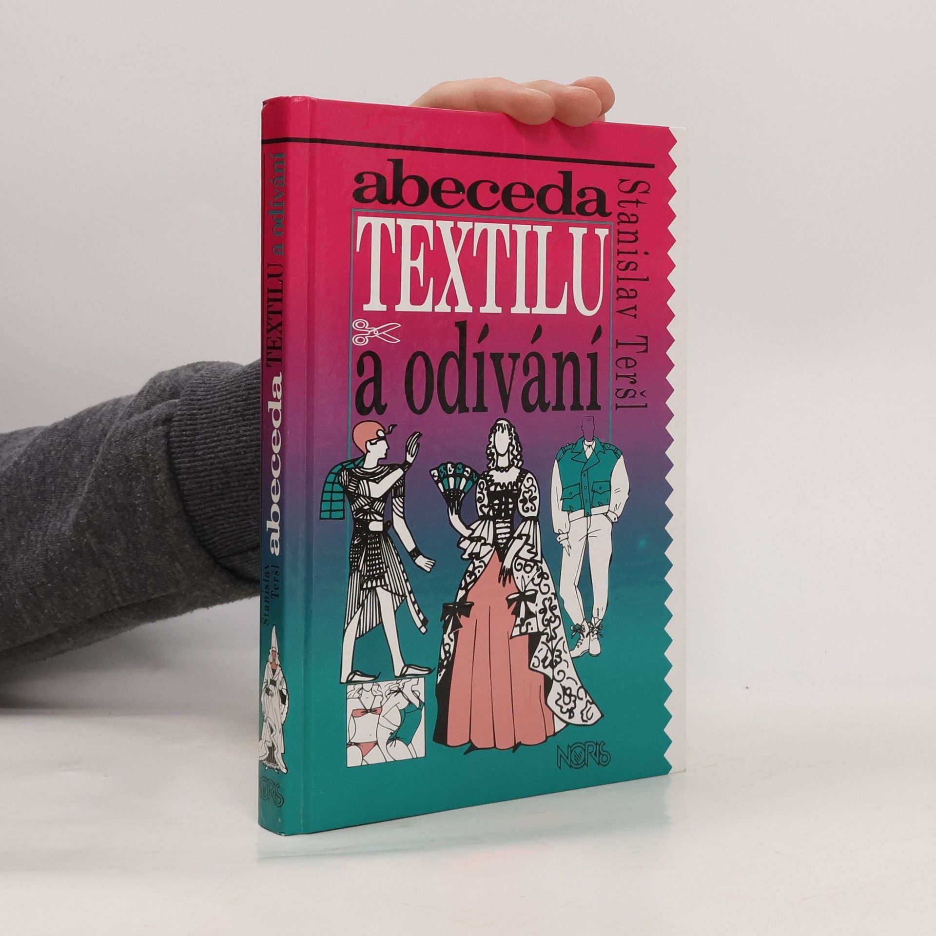 Stanislav Teršl Abeceda textilu a odívání