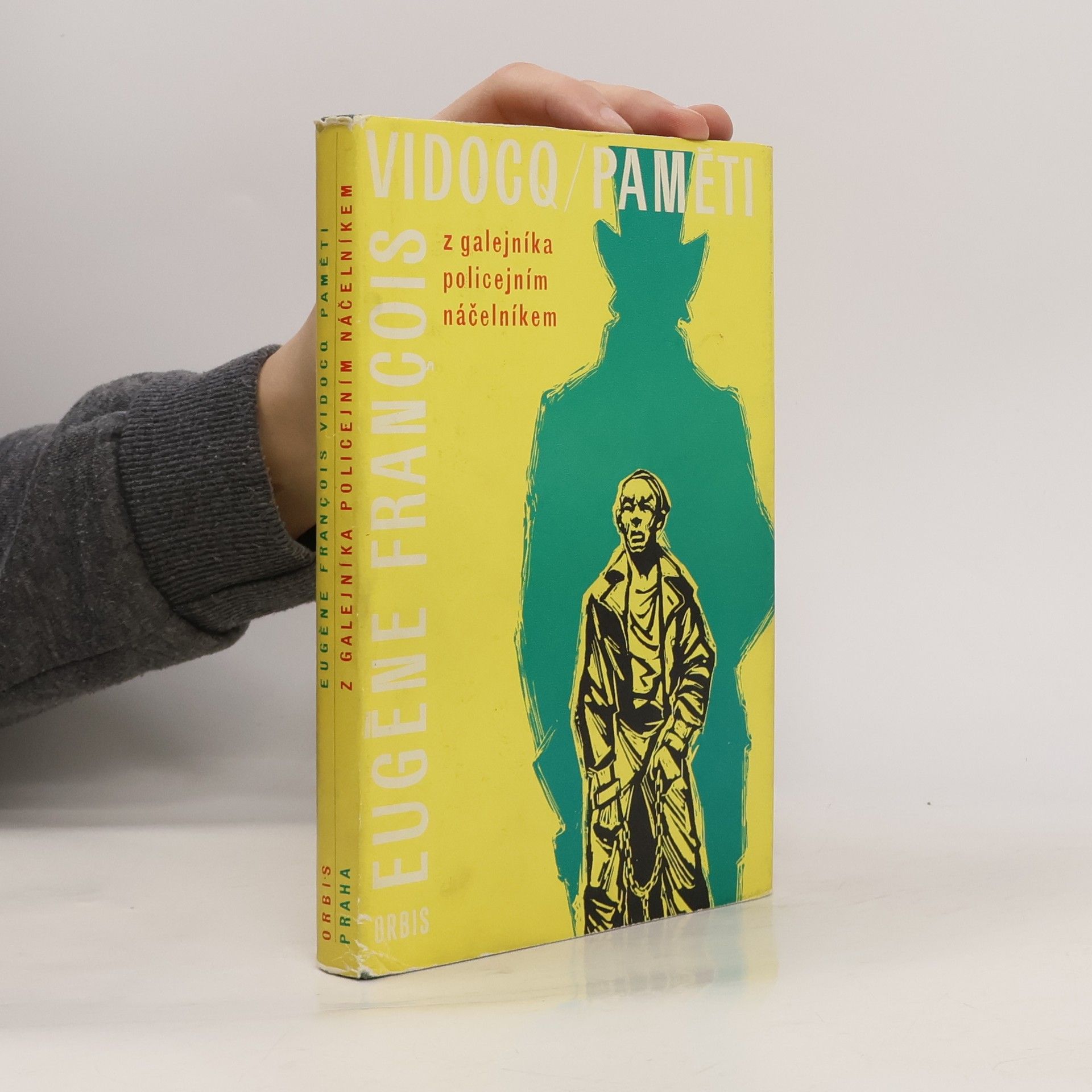 Eugene François Vidocq Z galejníka policejním náčelníkem