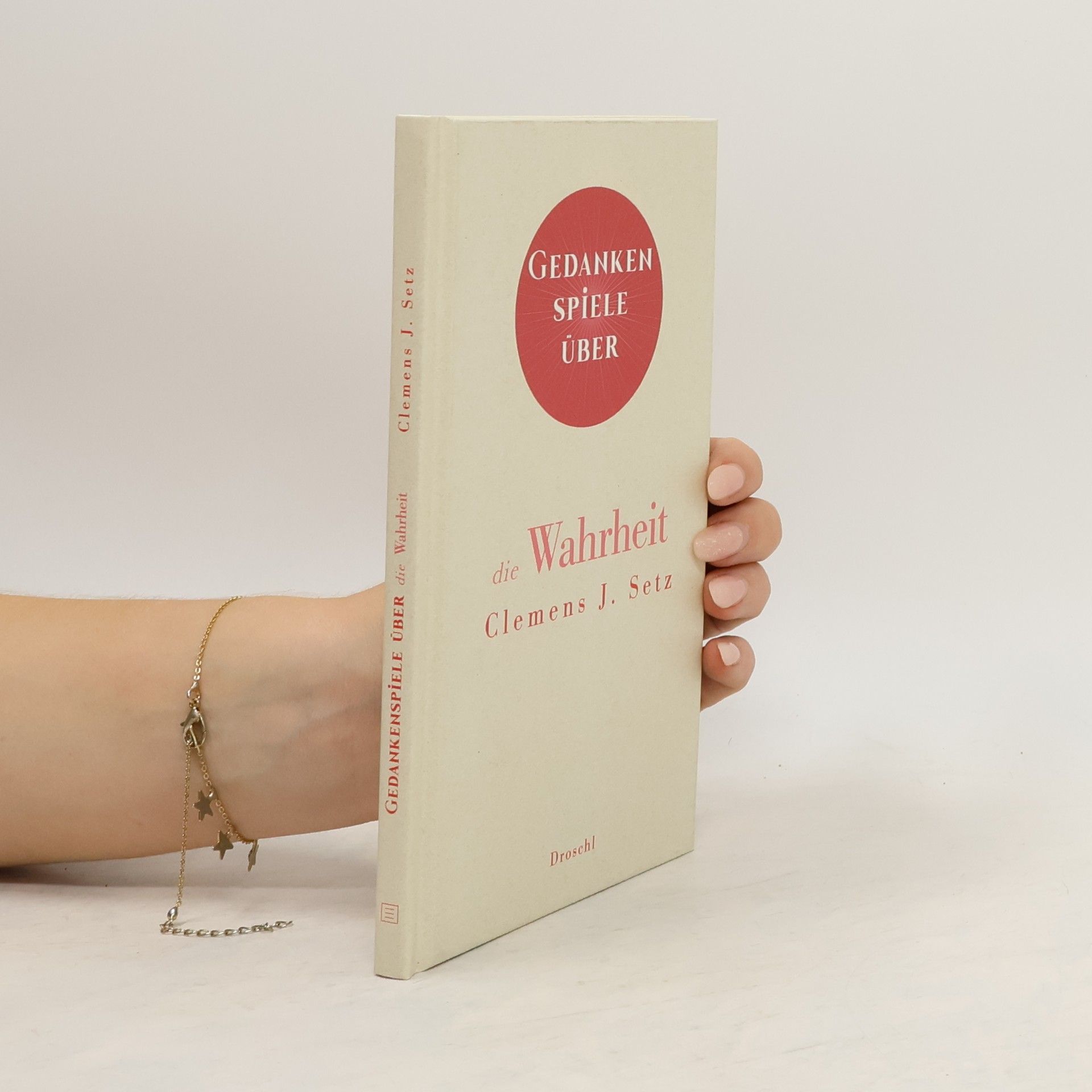 Gedankenspiele über die Wahrheit