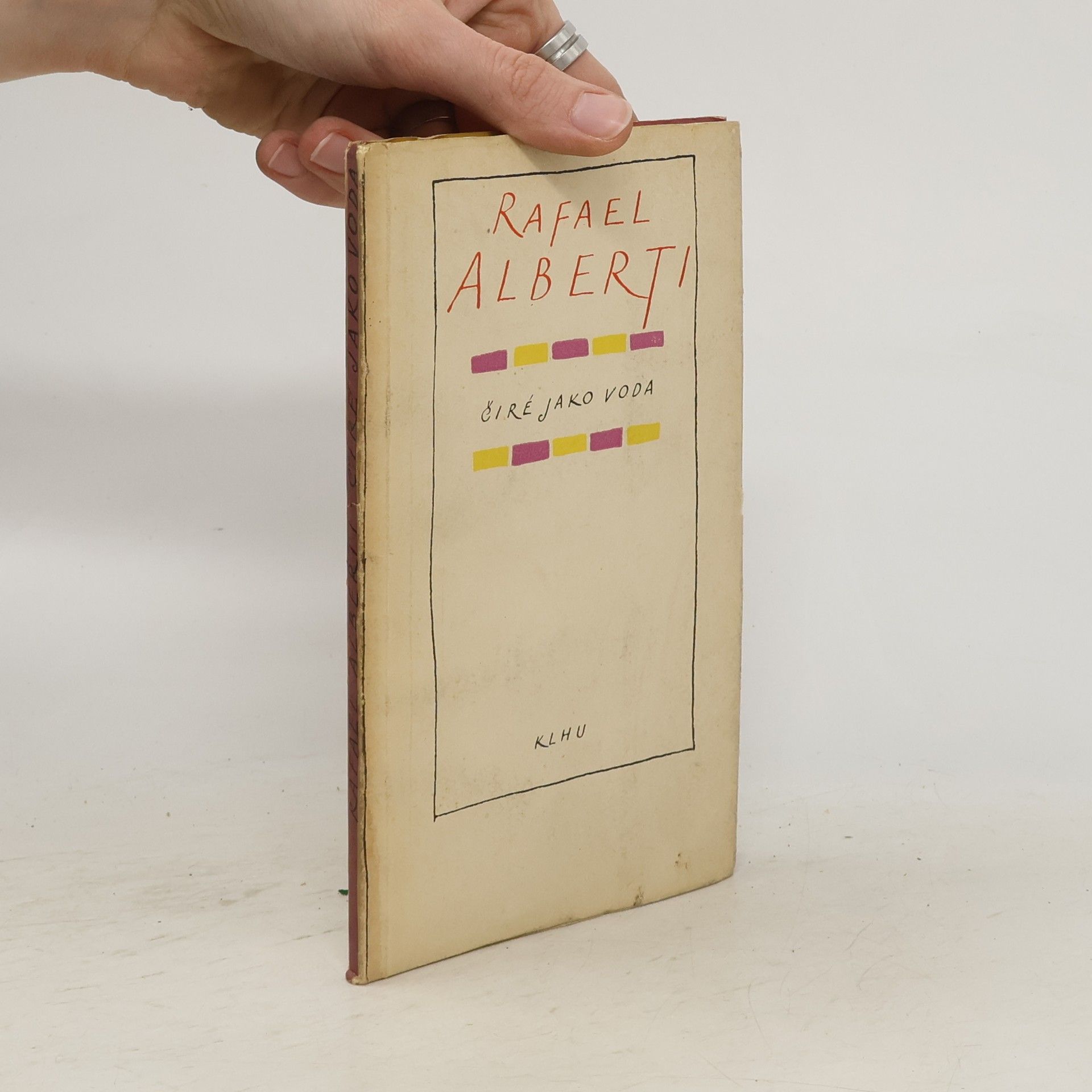 Rafael Alberti Čiré jako voda