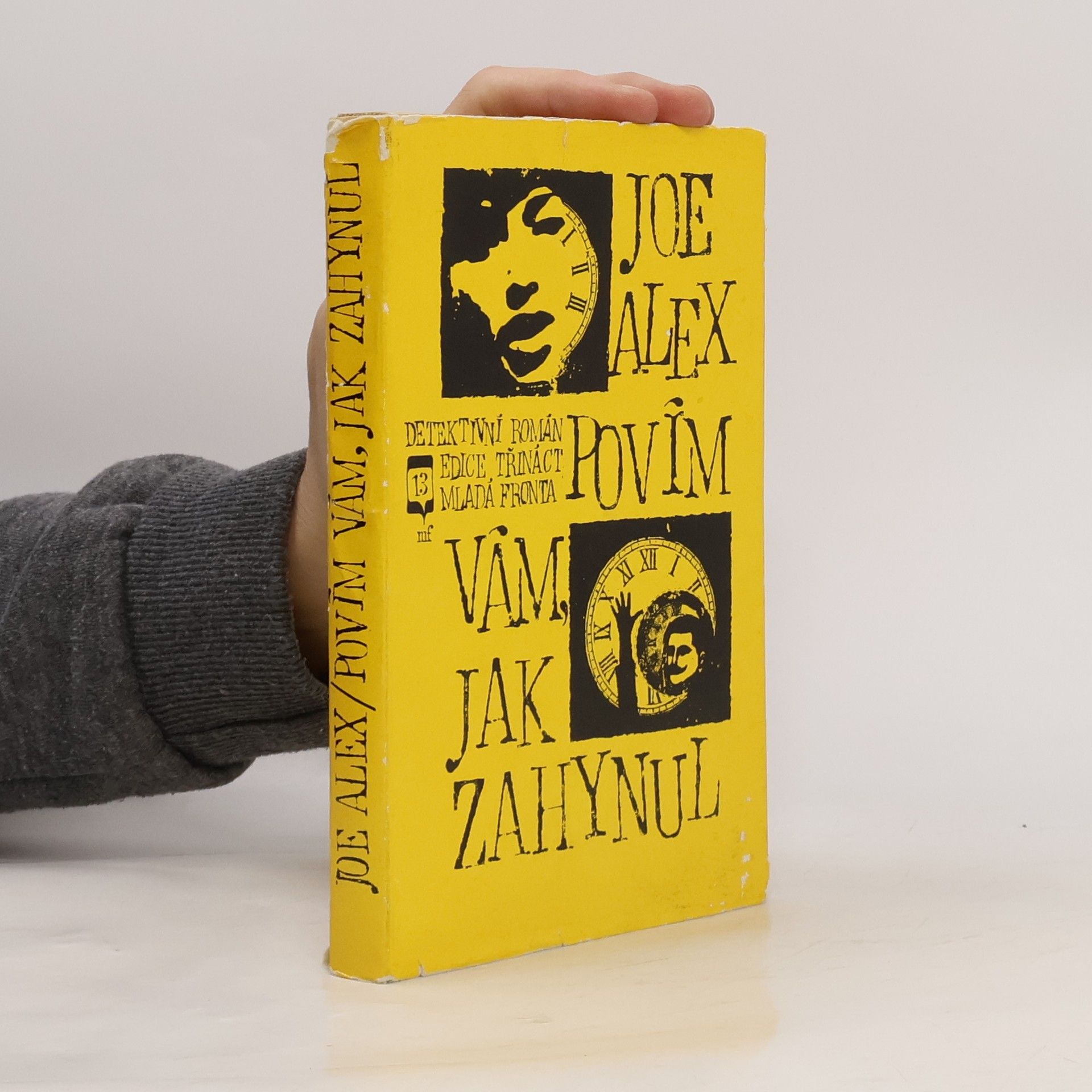 Joe Alex Povím vám, jak zahynul