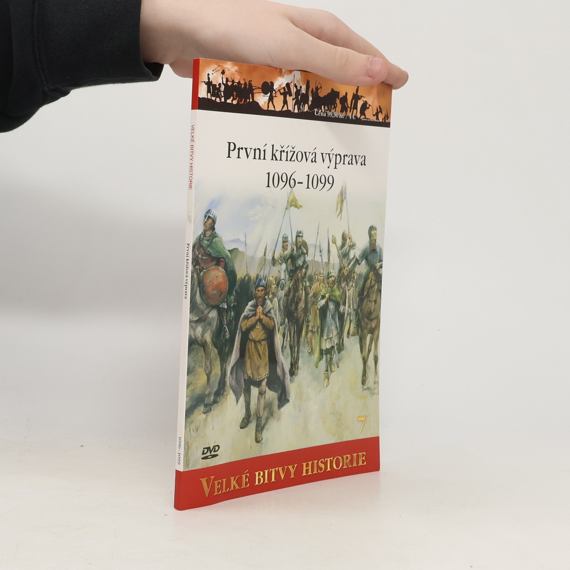 David Nicolle Velké bitvy historie 7. První křížová výprava 1096-1099. Dobytí Svaté země