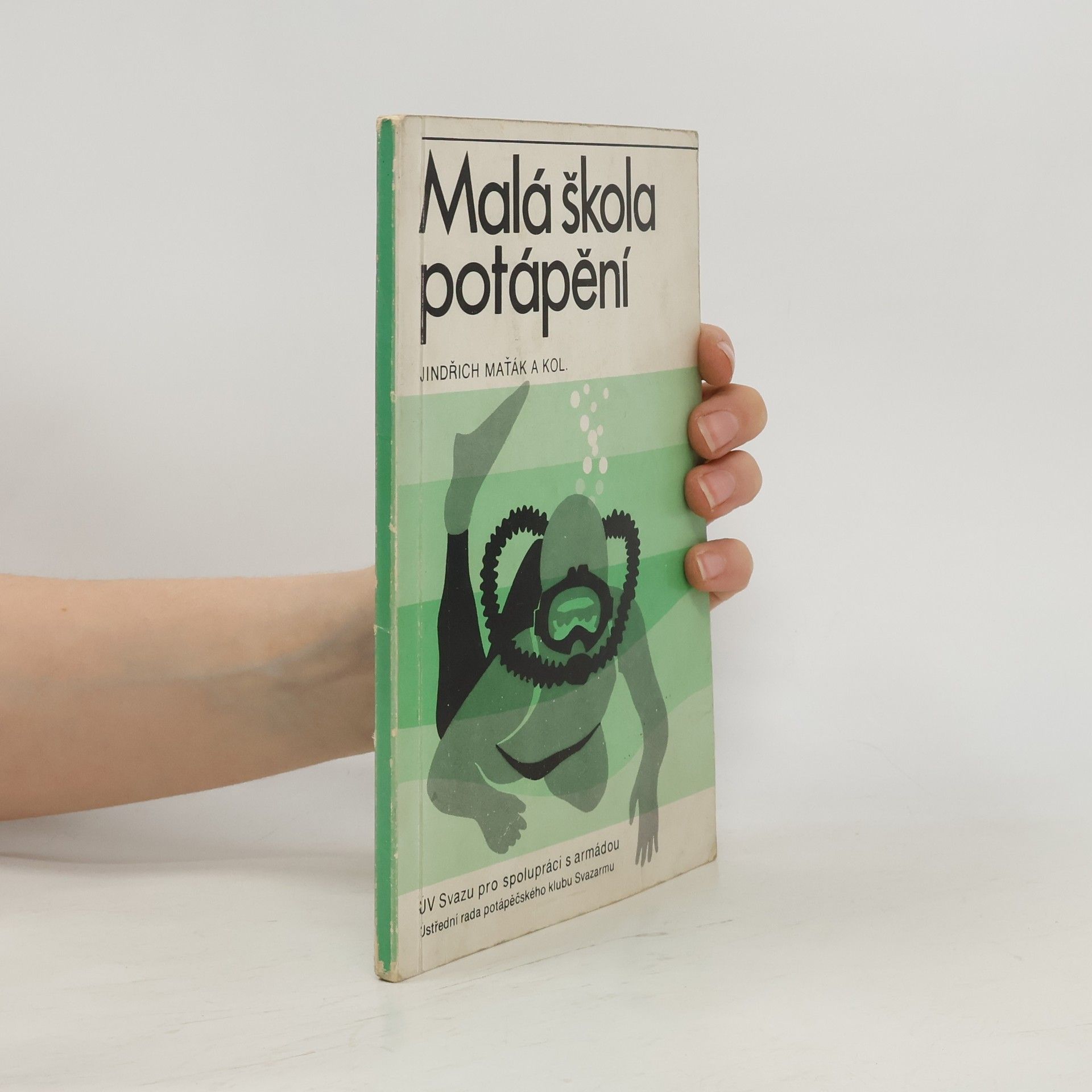 Jindřich Maťák Malá škola potápění