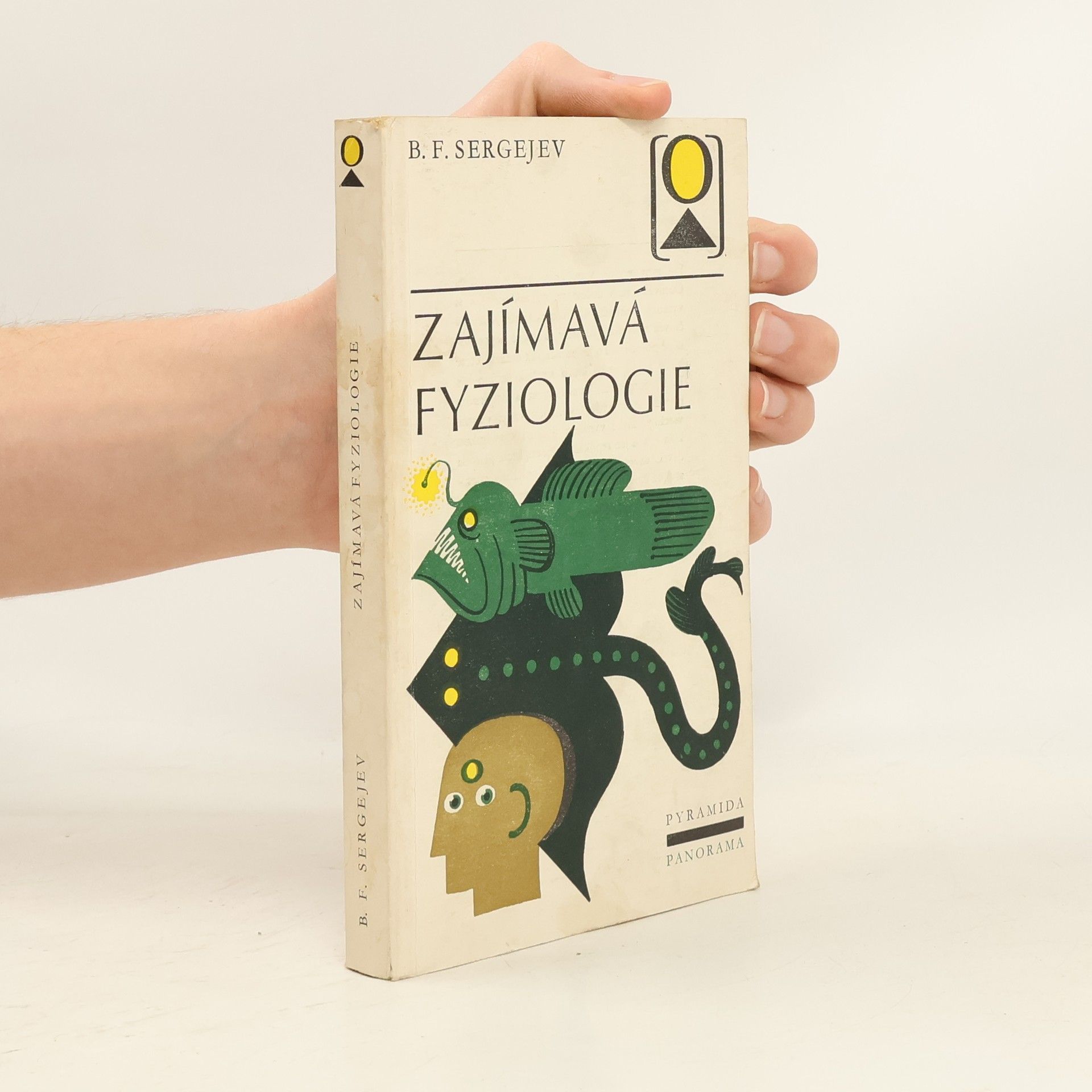 Boris Fedorovič Sergejev Zajímavá fyziologie