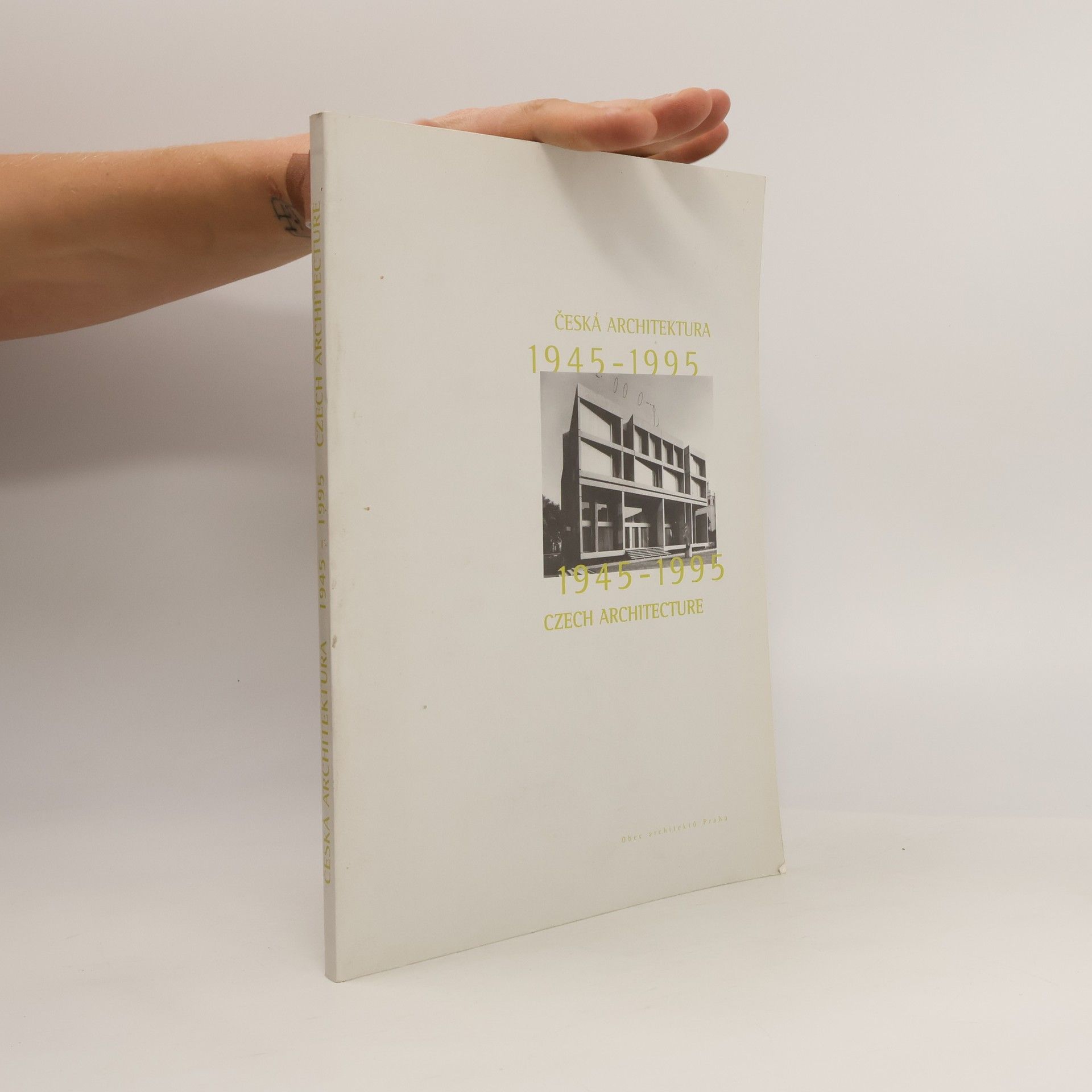 Miroslav Baše Česká architektura 1945-1995 = Czech architecture 1945-1995